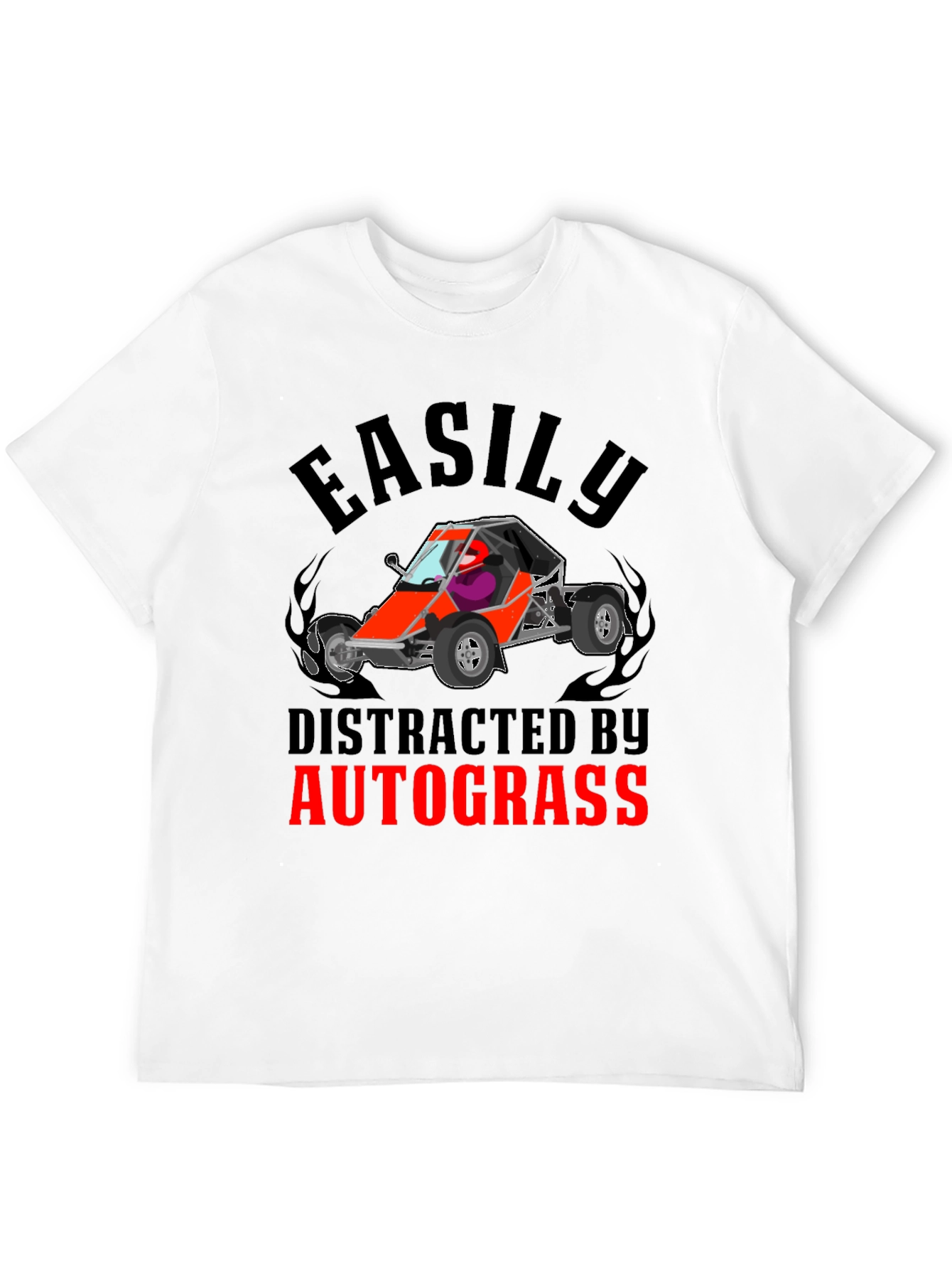 Easily Distracted by Autograss Funny T-Shirt