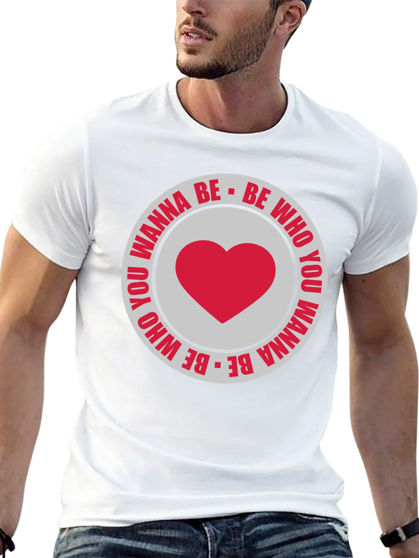 Be Who You Wanna Be T-Shirt