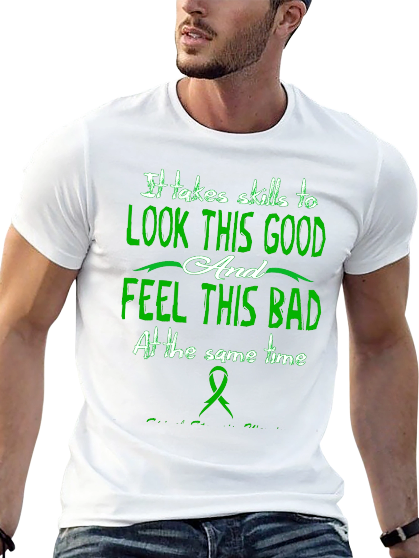 Skills to Look Good Feel Bad Graphic T-Shirt