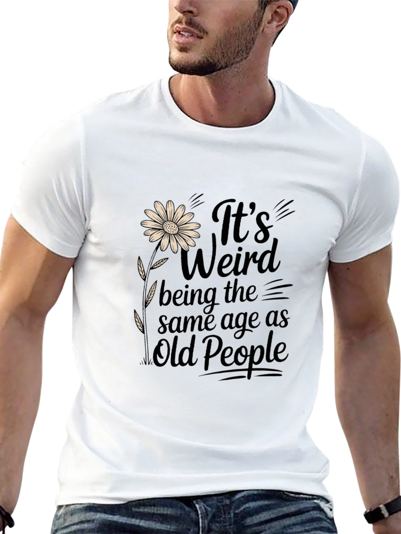 Funny Its Weird Being the Same Age Graphic T-Shirt