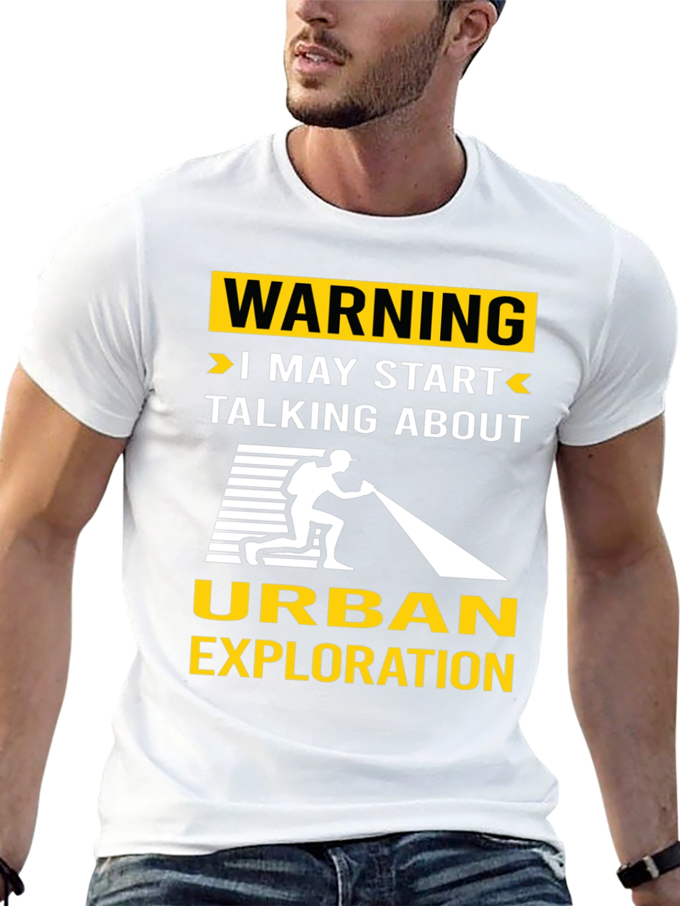 Urban Exploration T-Shirt: Warning I May Start Talking