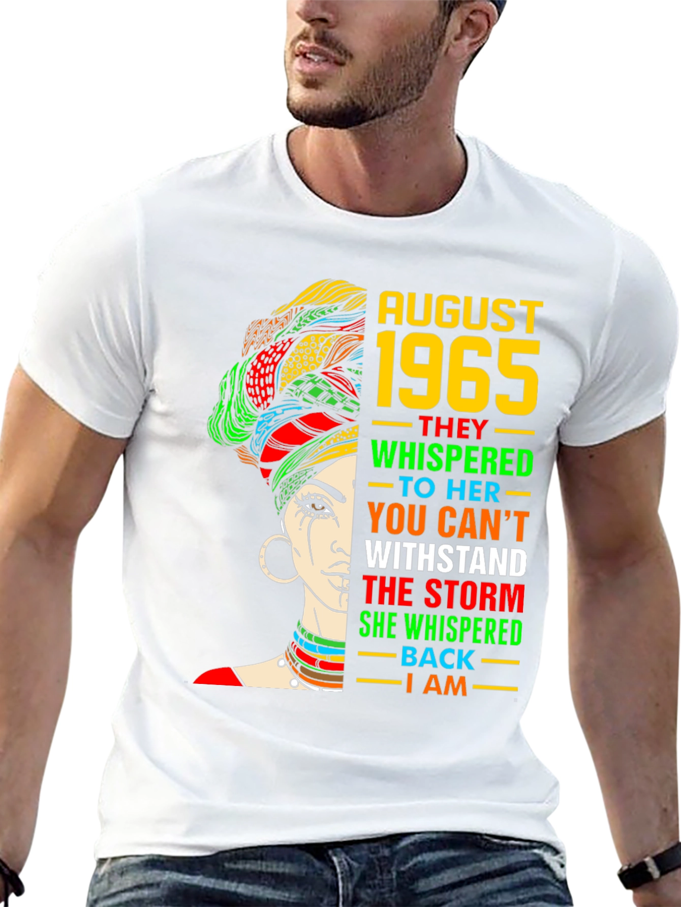 August 1965 Woman T-Shirt - Withstand the Storm