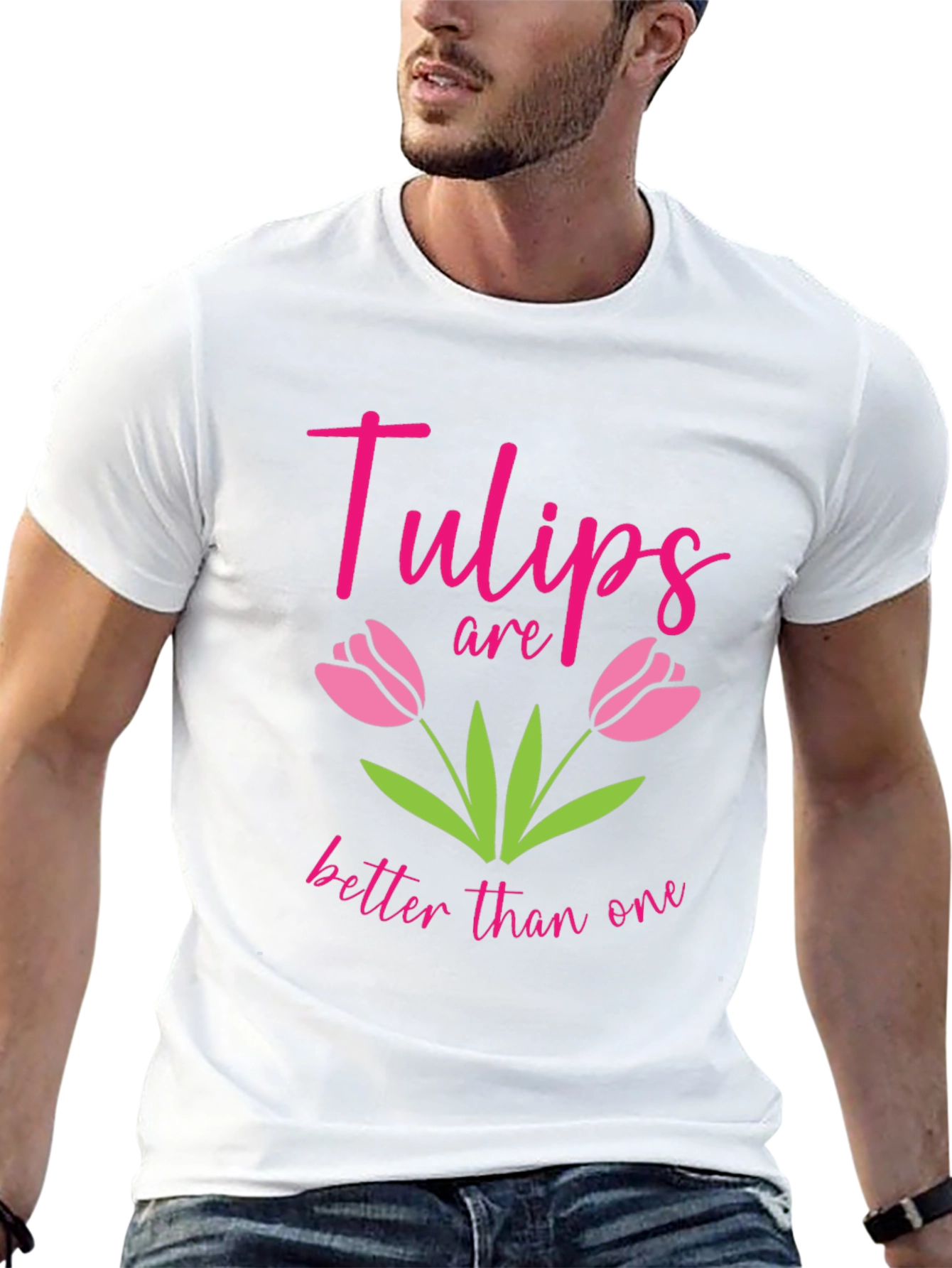 Tulips Are Better Than One Graphic Tee