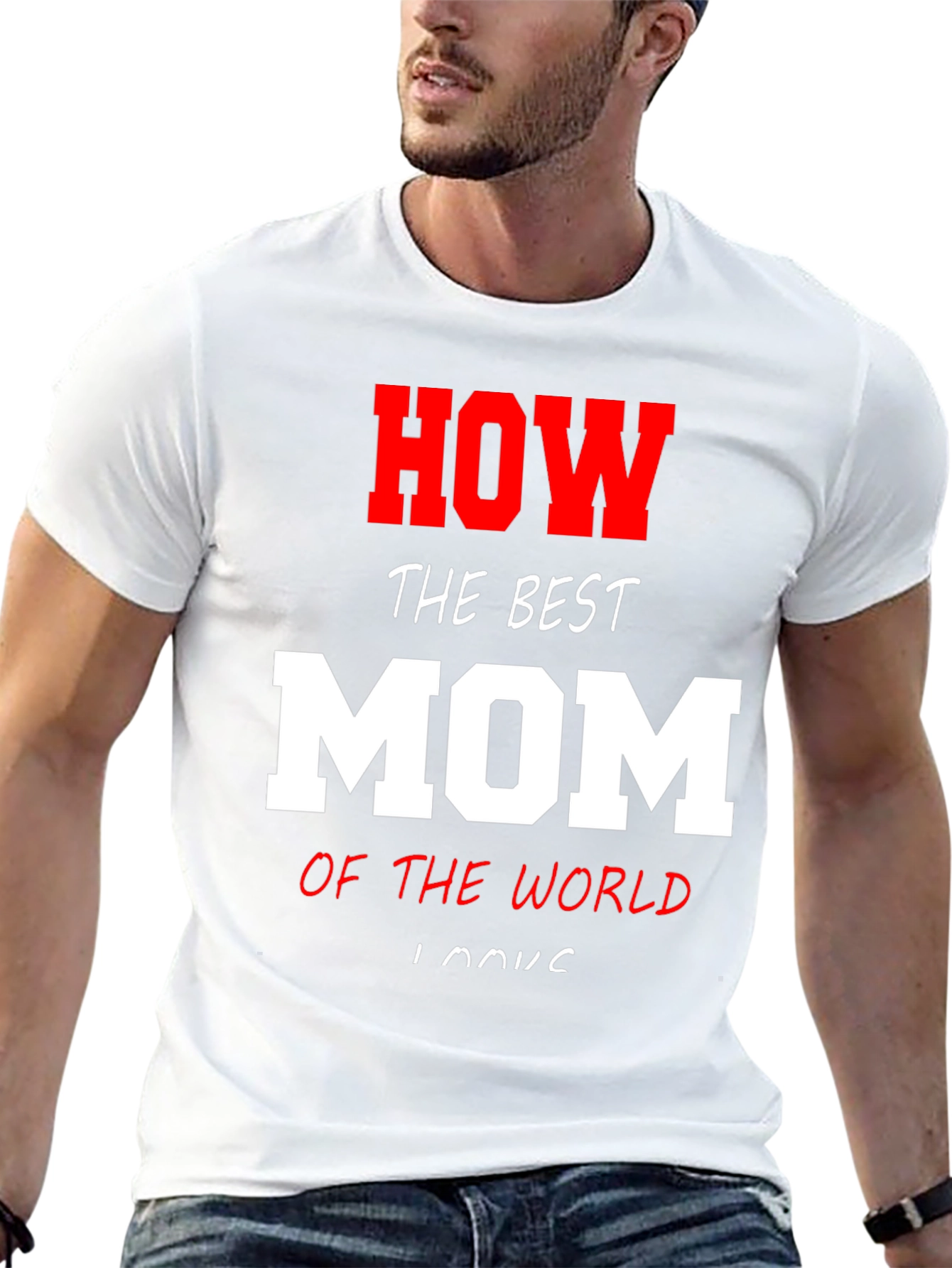 Best Mom Ever T-Shirt - Novelty Gift