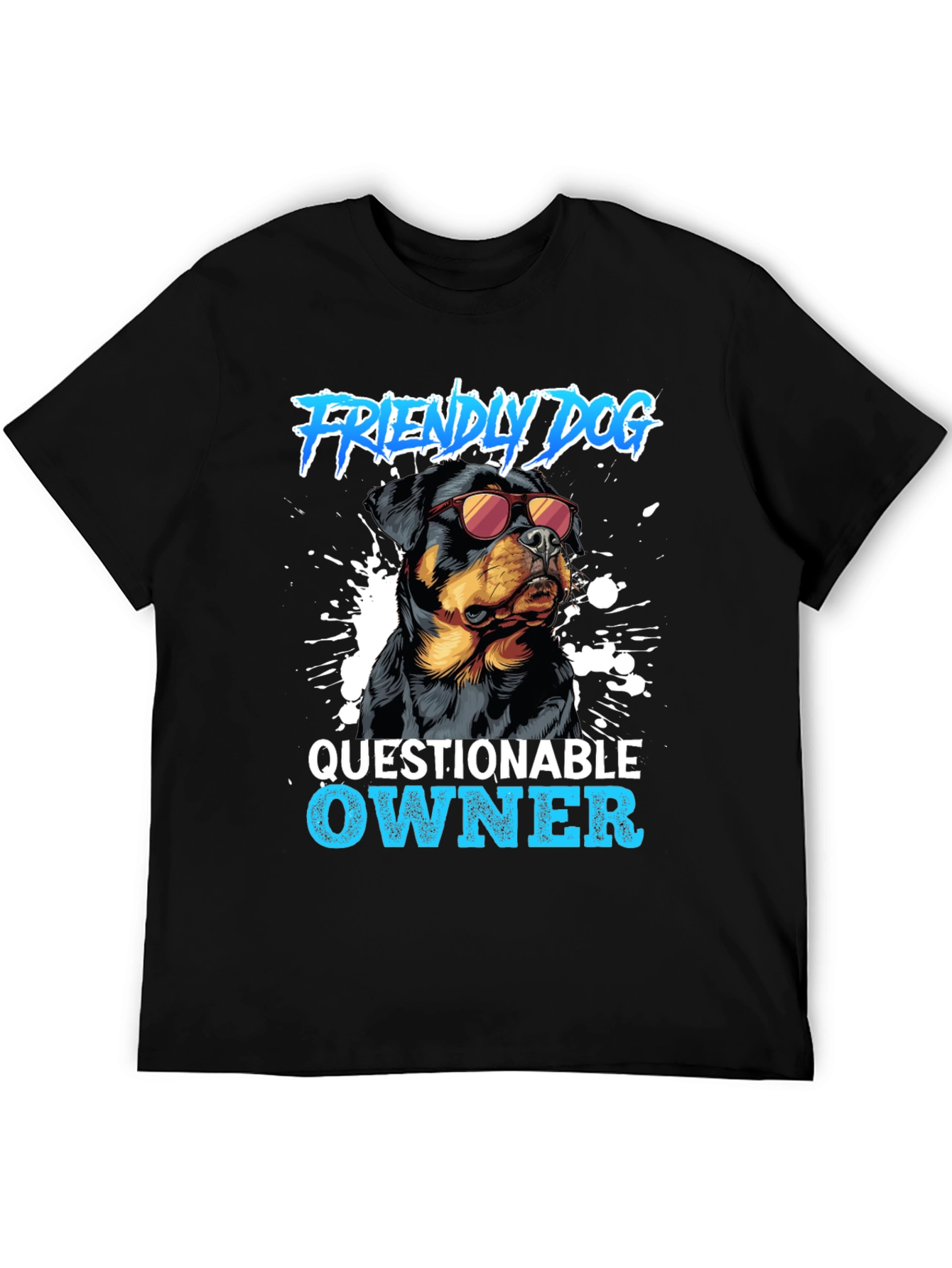 Friendly Dog Questionable Owner Graphic Tee