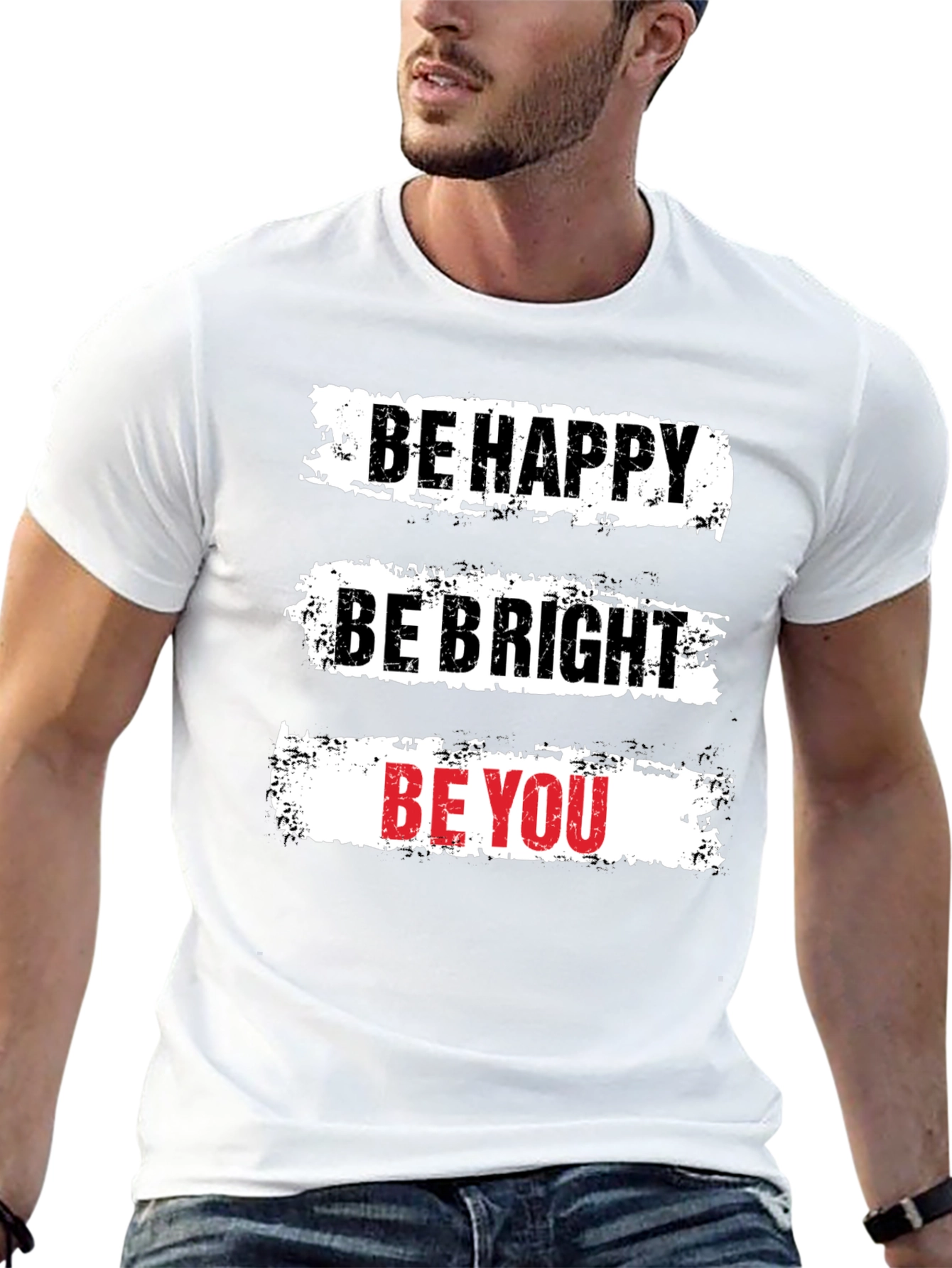 Be Happy T-Shirt - Motivational Graphic Tee