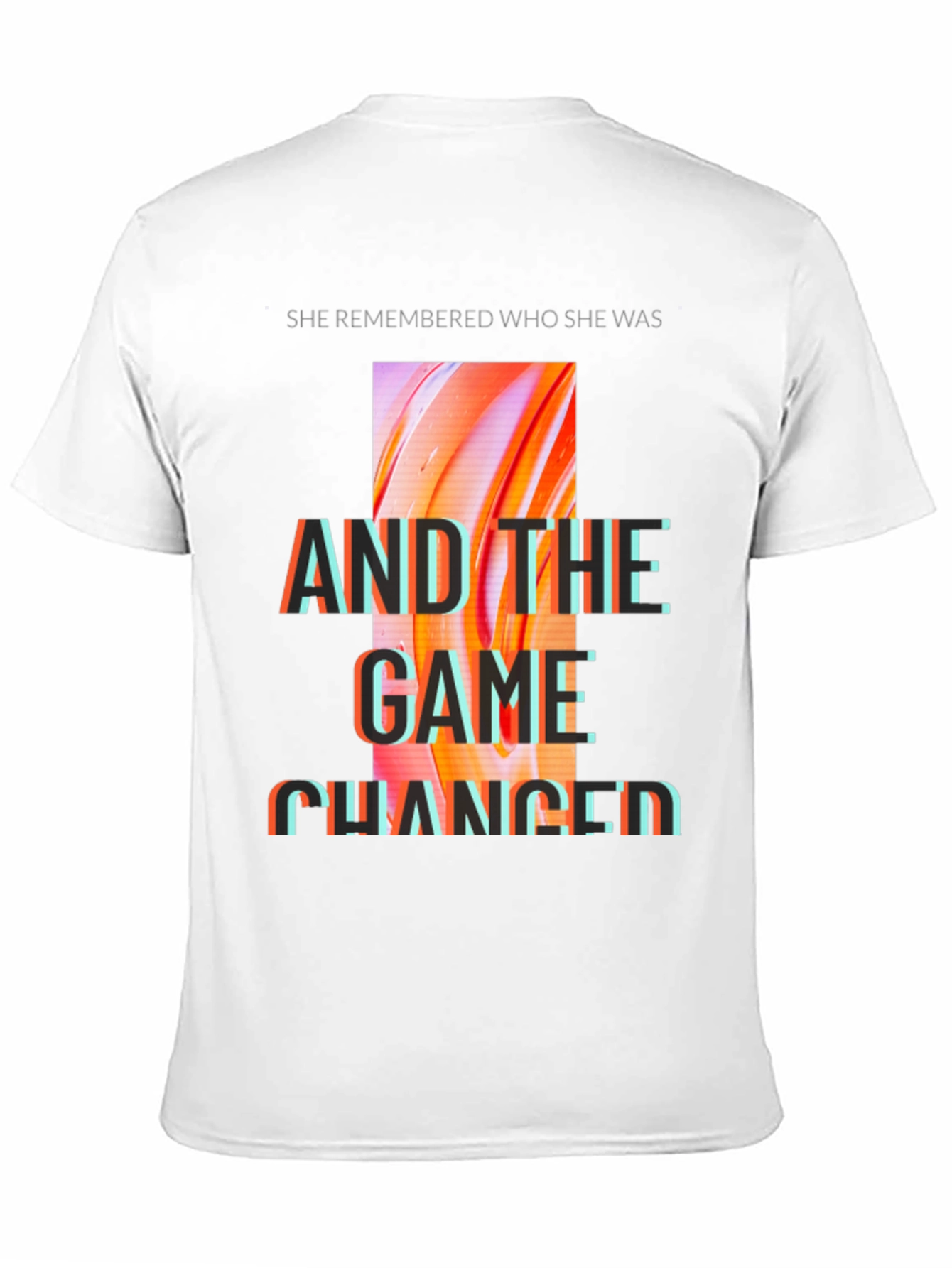 She Remembered T-Shirt - Motivational Graphic Tee