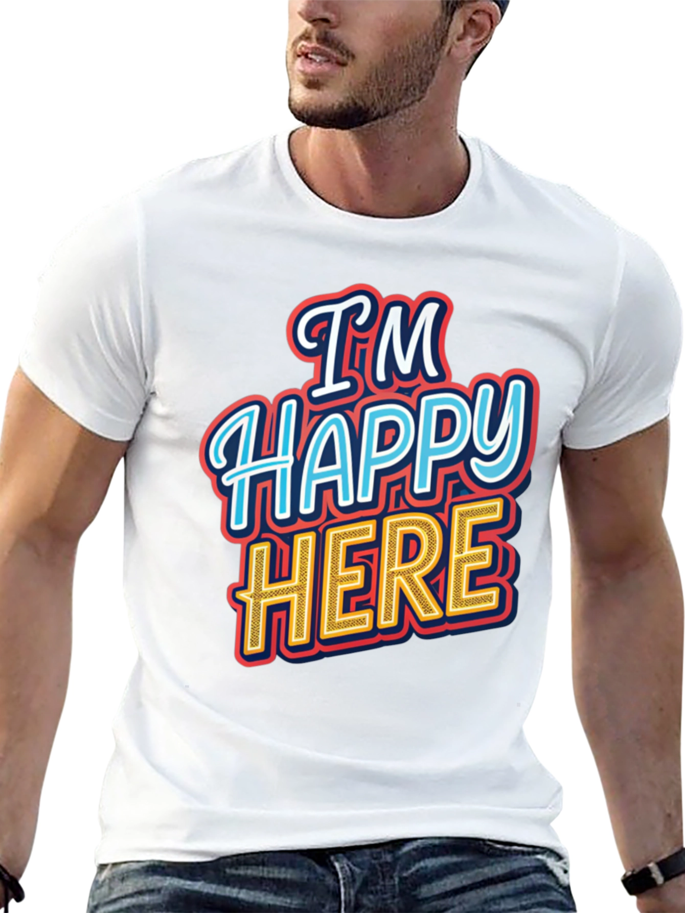 Im Happy Here Graphic T-Shirt