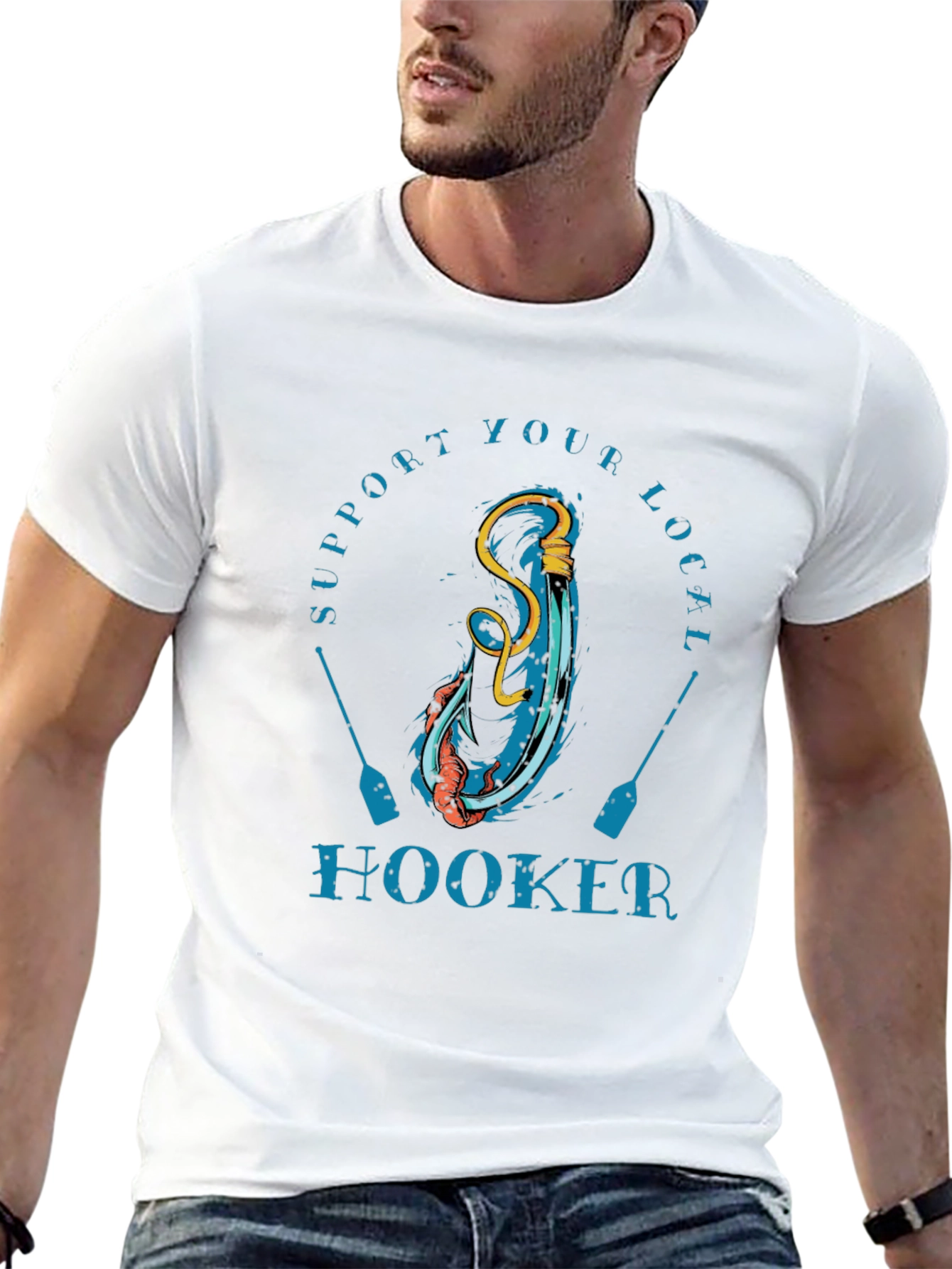 Support Your Local Hooker T-Shirt
