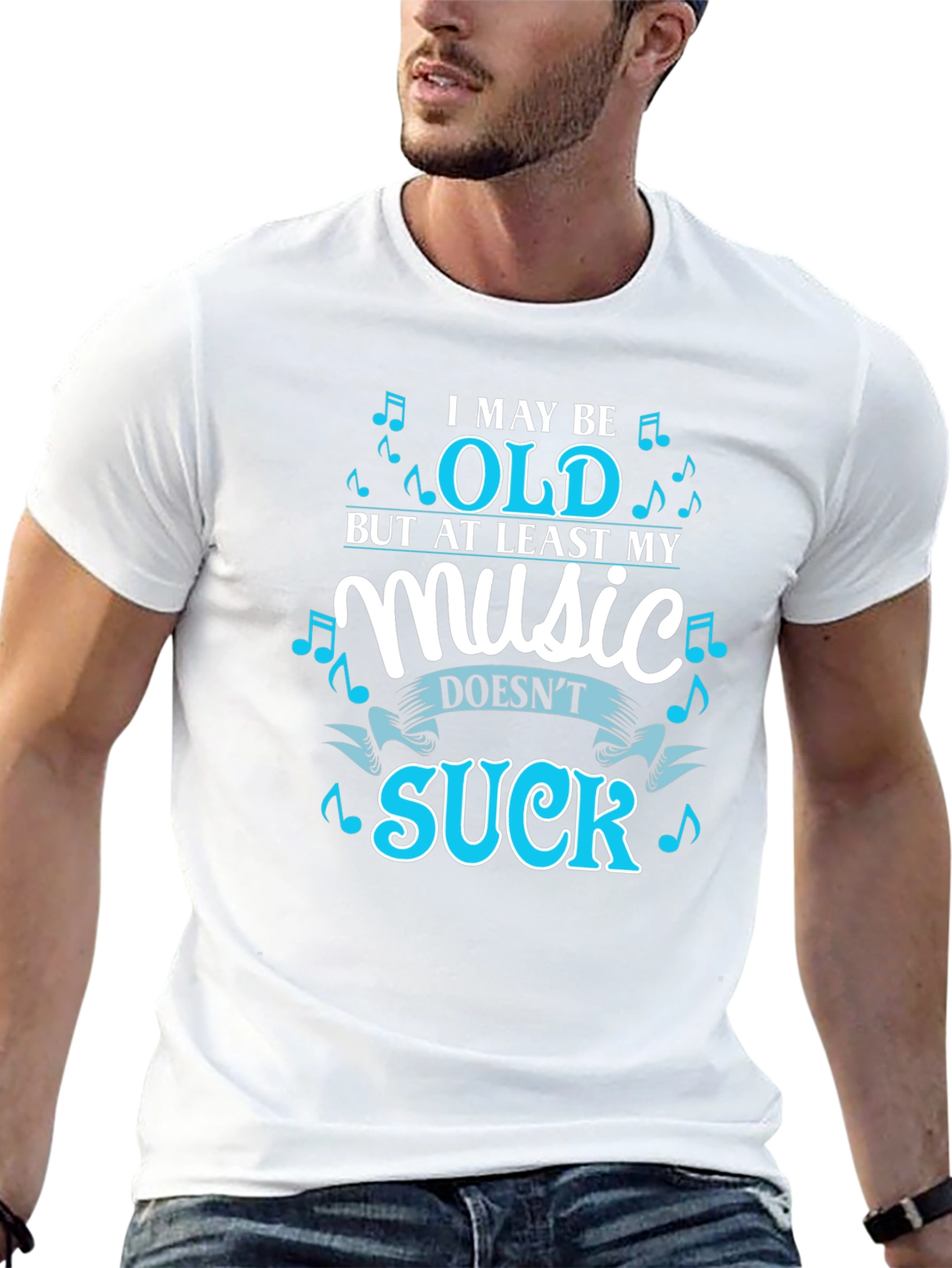 Funny Music Lover T-Shirt - I May Be Old