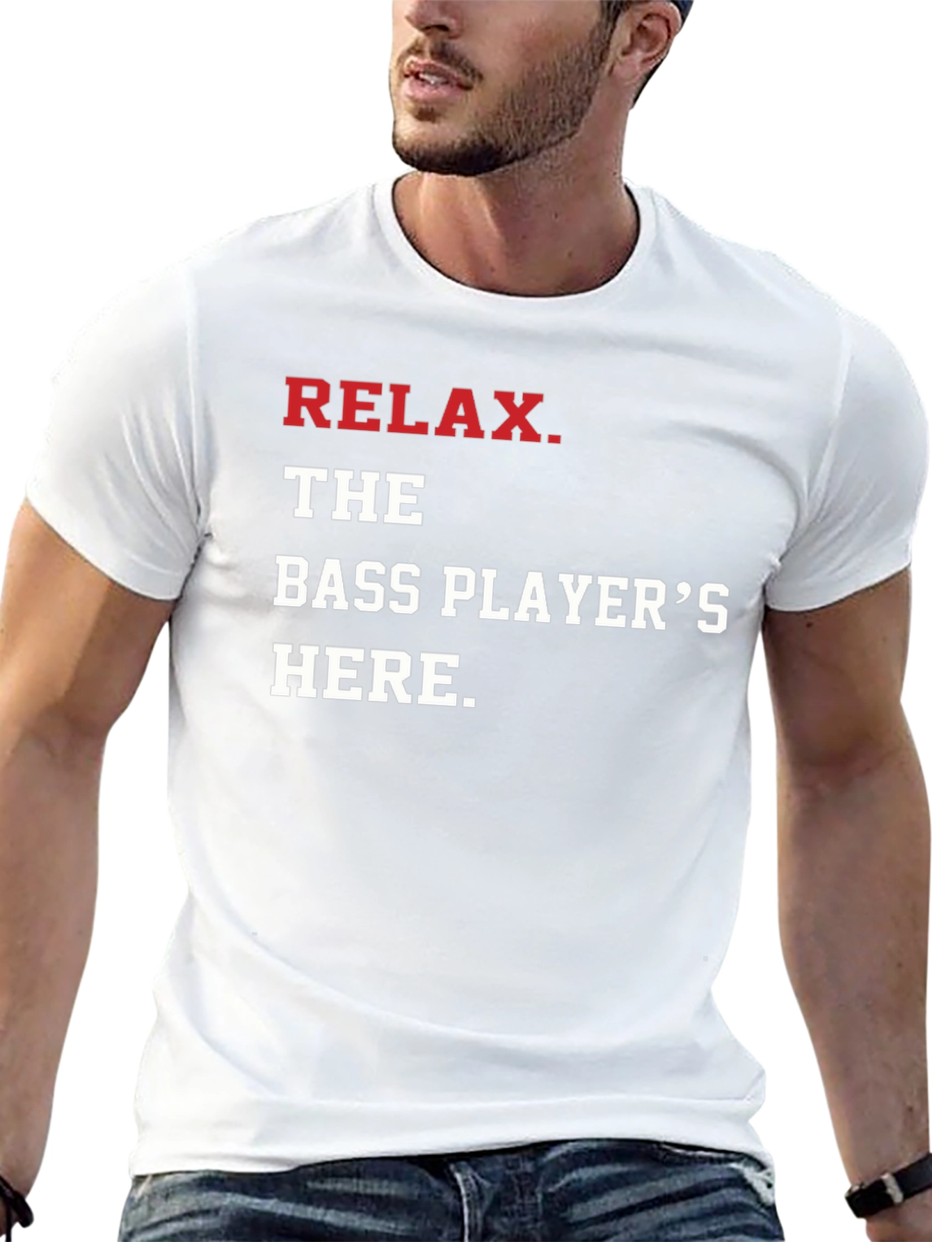 Relax The Bass Players Here - Graphic T-Shirt