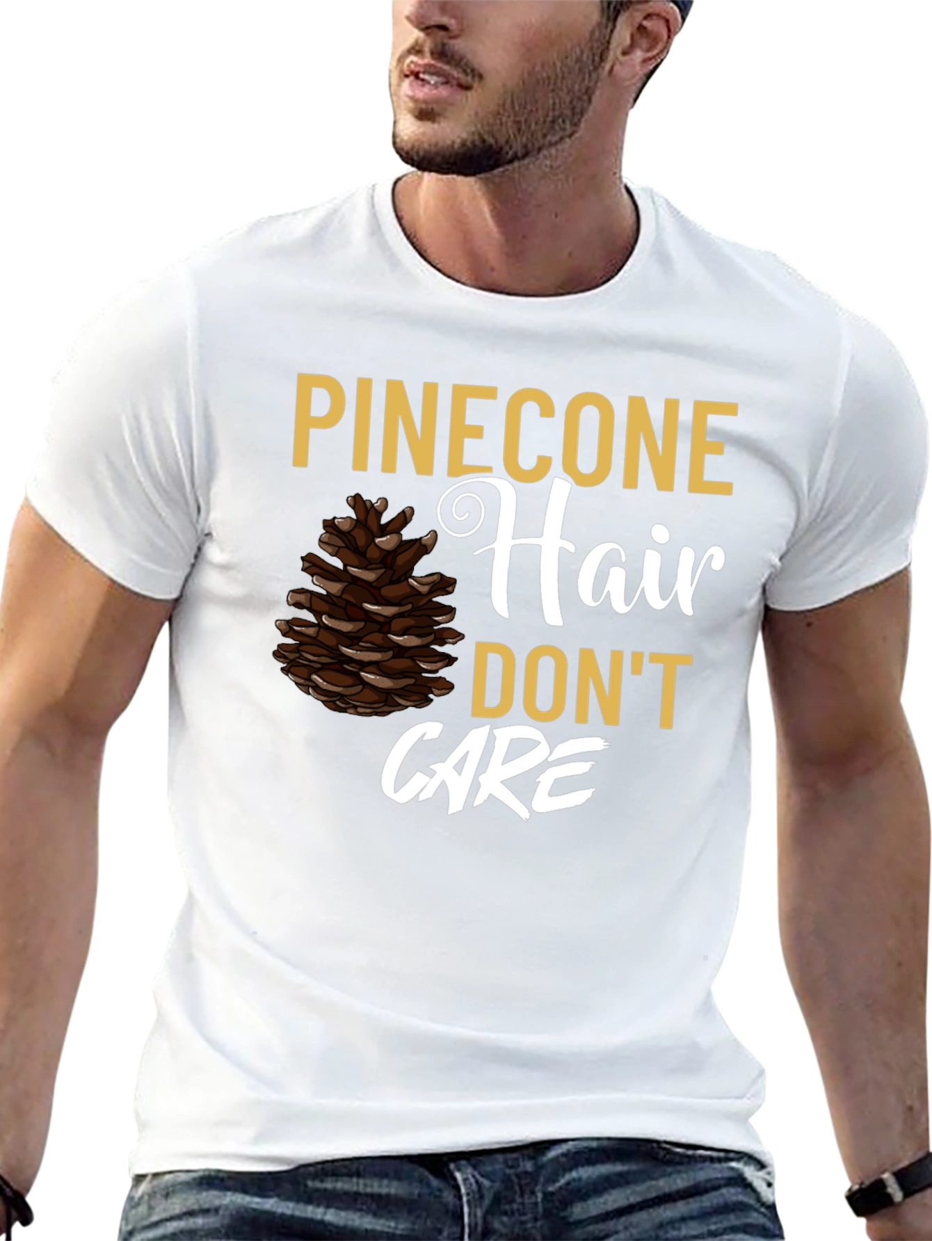 Pinecone Hair Dont Care Graphic T-Shirt