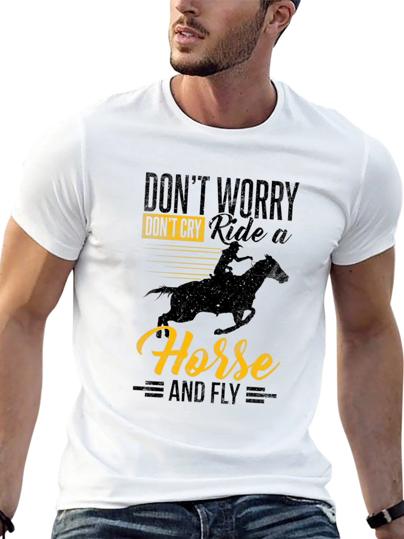Dont Worry Ride A Horse T-Shirt