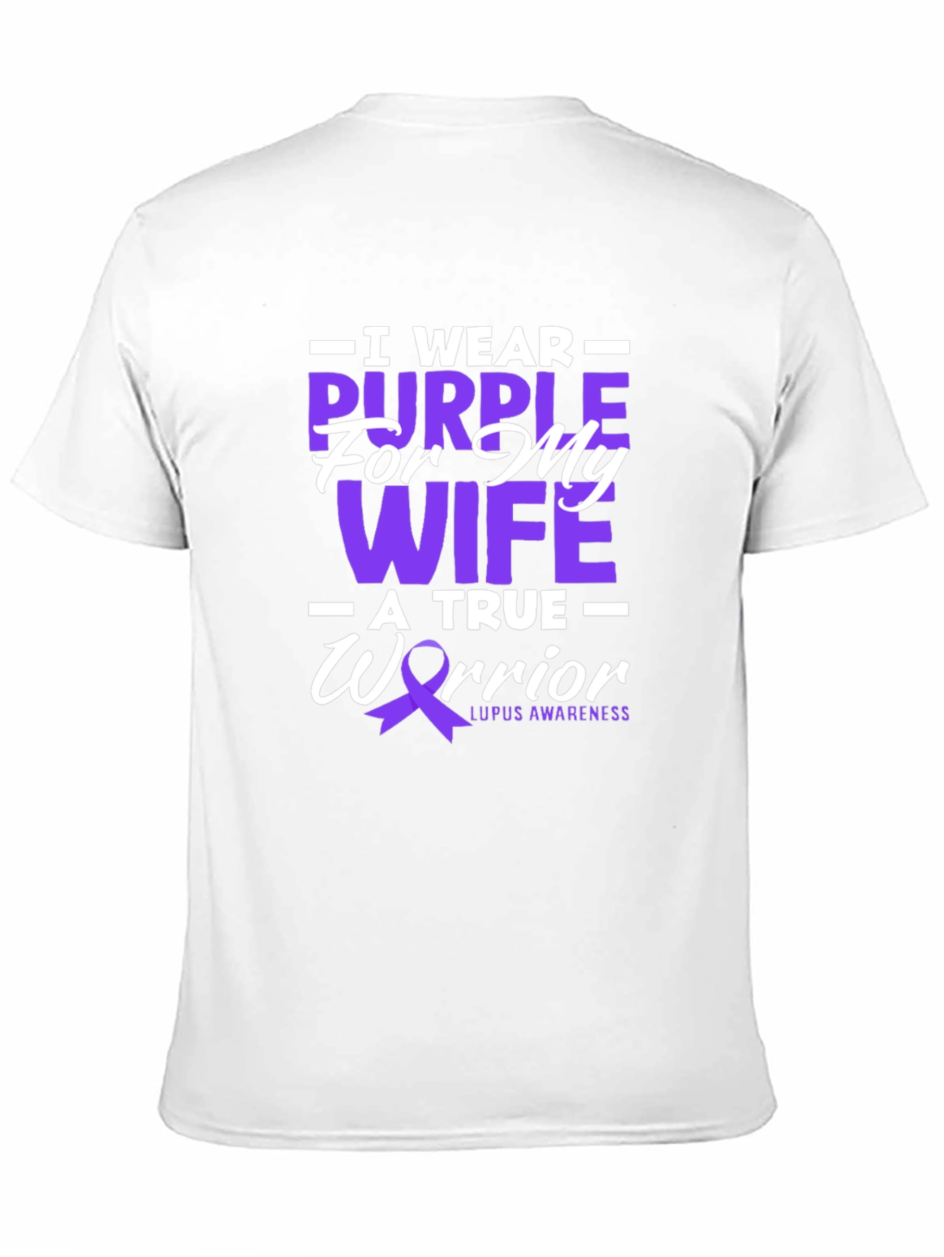 Purple for My Wife Lupus Awareness T-Shirt