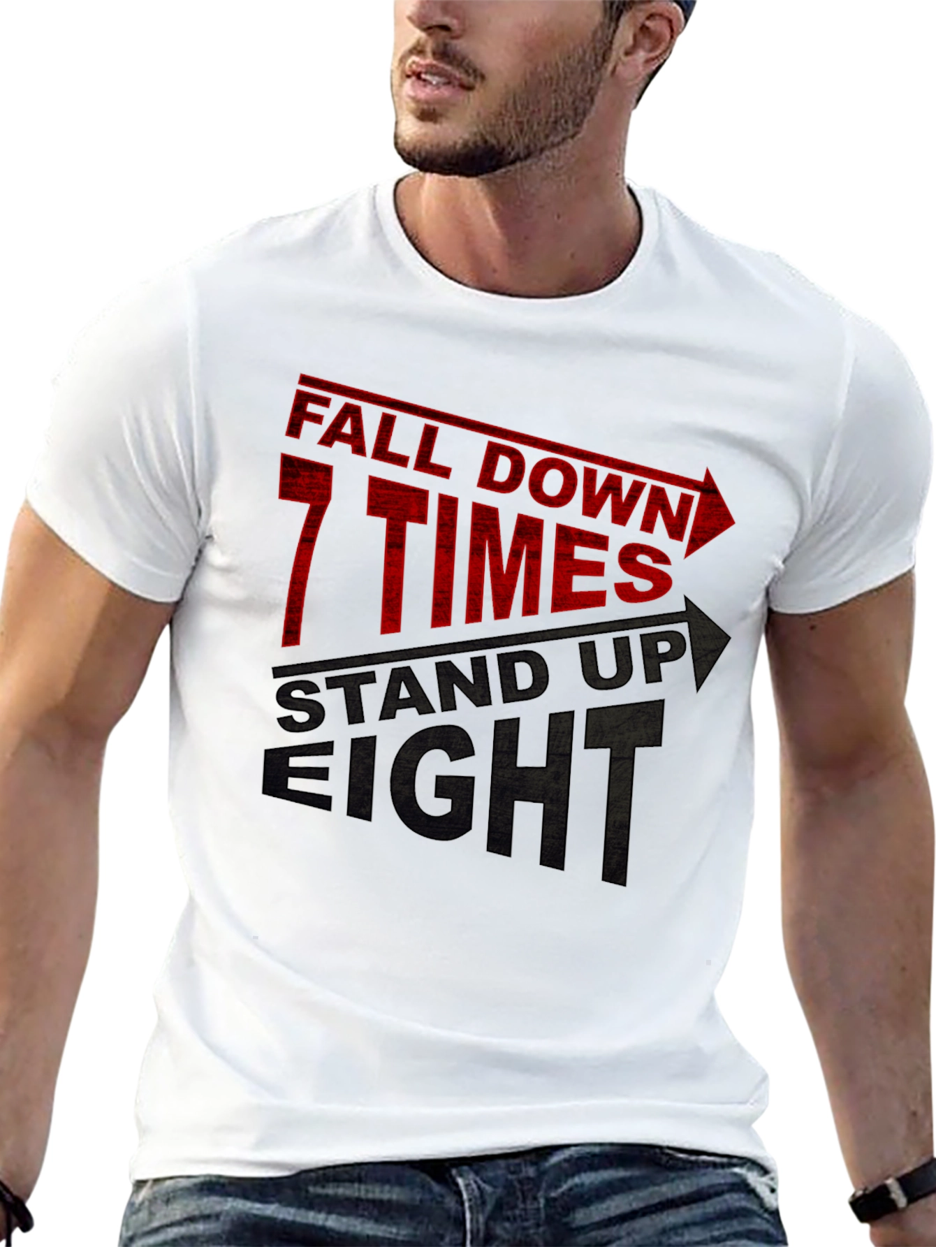 Fall Down 7 Times Stand Up 8 T-Shirt