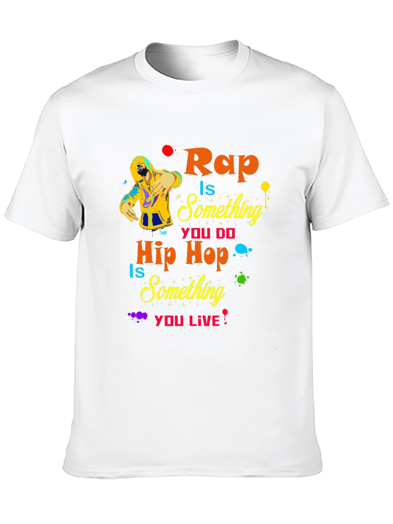 Rap is Something You Do T-Shirt