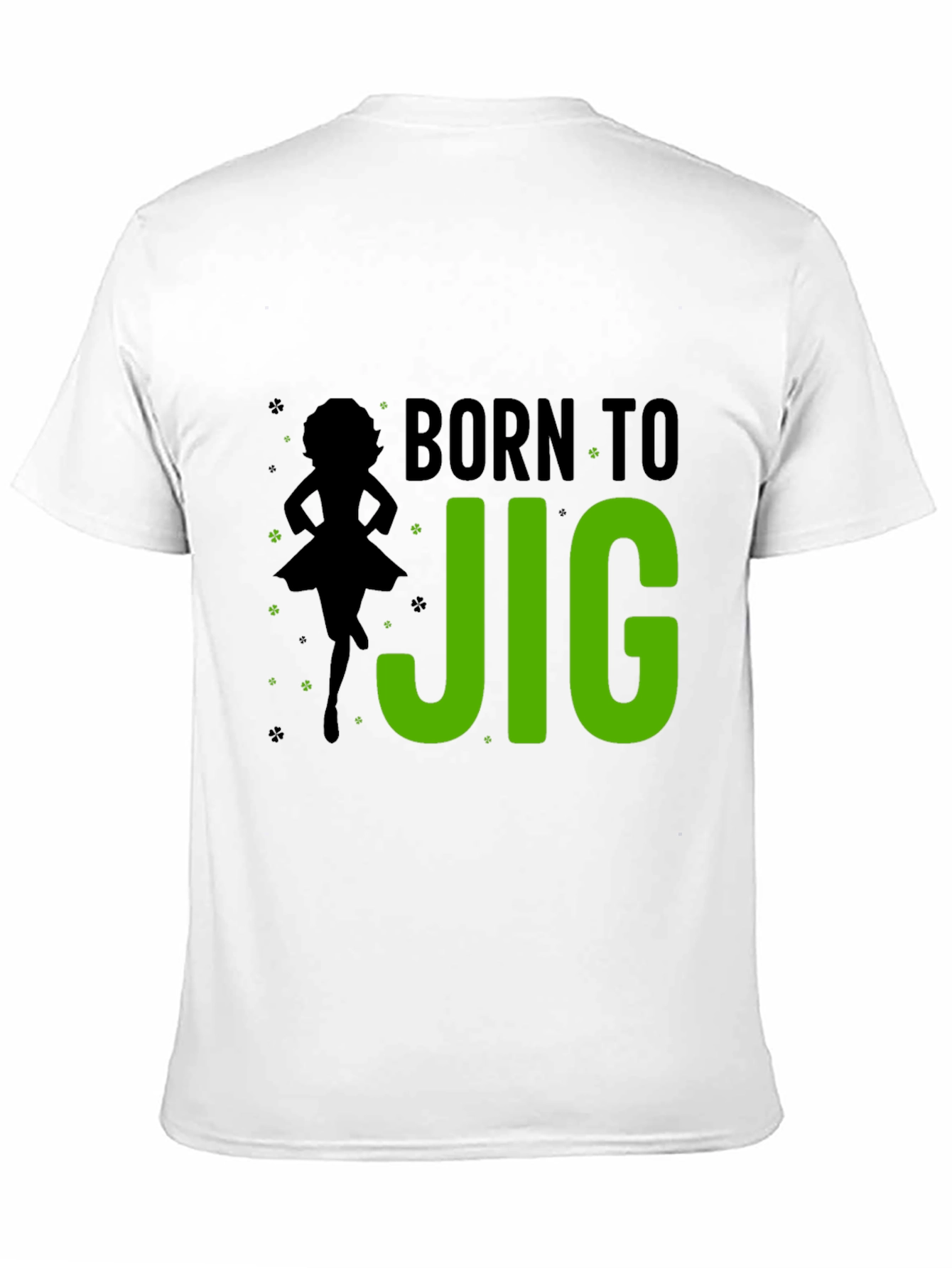 Born to Jig Irish Dance T-Shirt