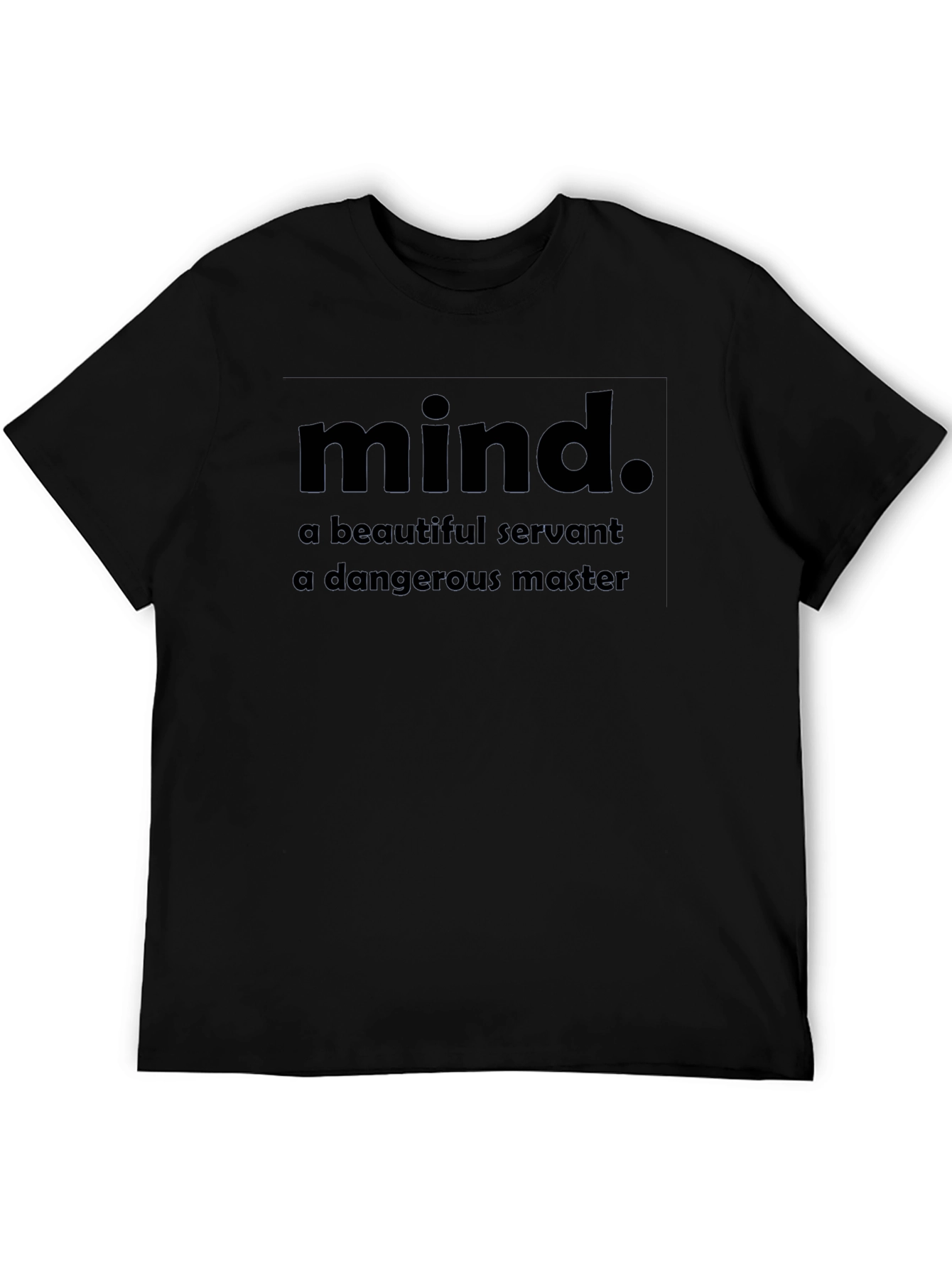 Mind Quote T-Shirt - Unisex Premium Cotton Tee