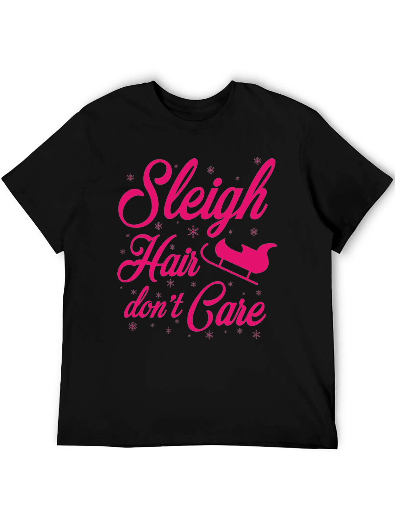 Sleigh Hair Dont Care Graphic Tee