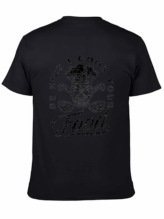 Be Nice I Cook Your Food T-Shirt