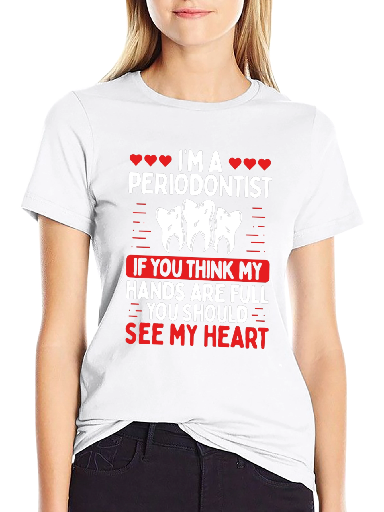 Im A Periodontist T-Shirt