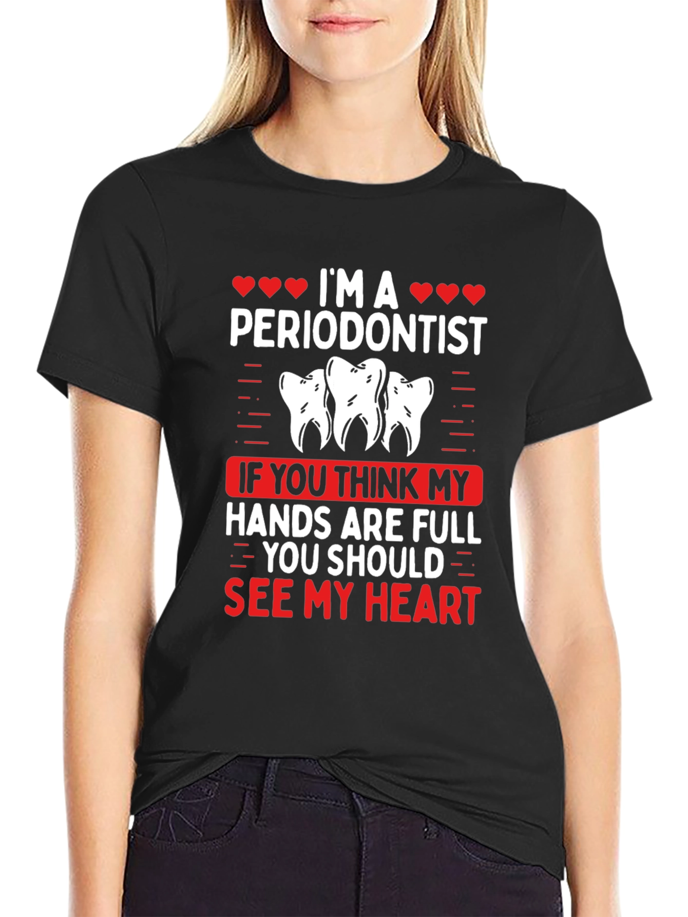 Im A Periodontist T-Shirt