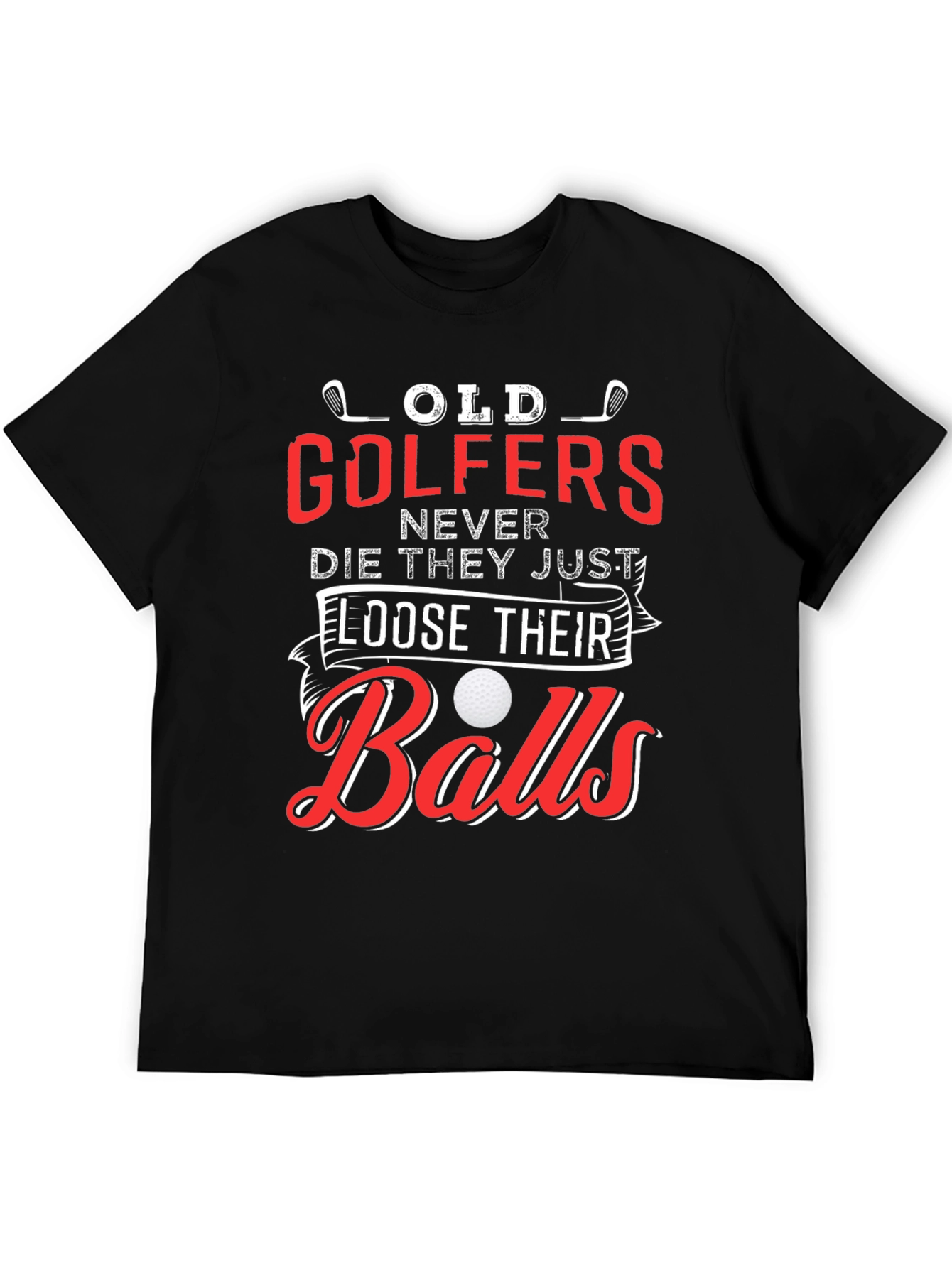 Old Golfers T-Shirt - Funny Golf Gift