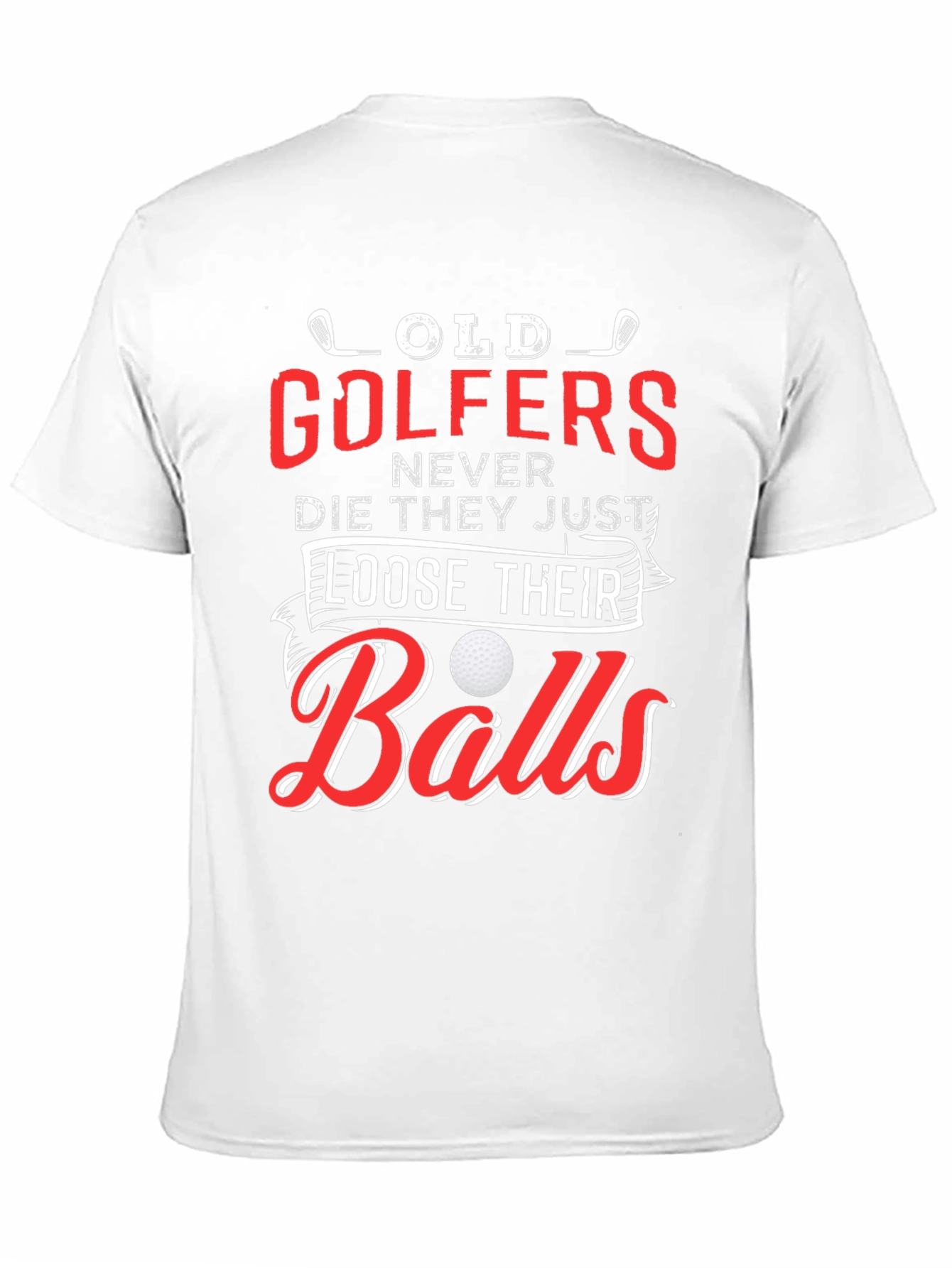 Old Golfers T-Shirt - Funny Golf Gift