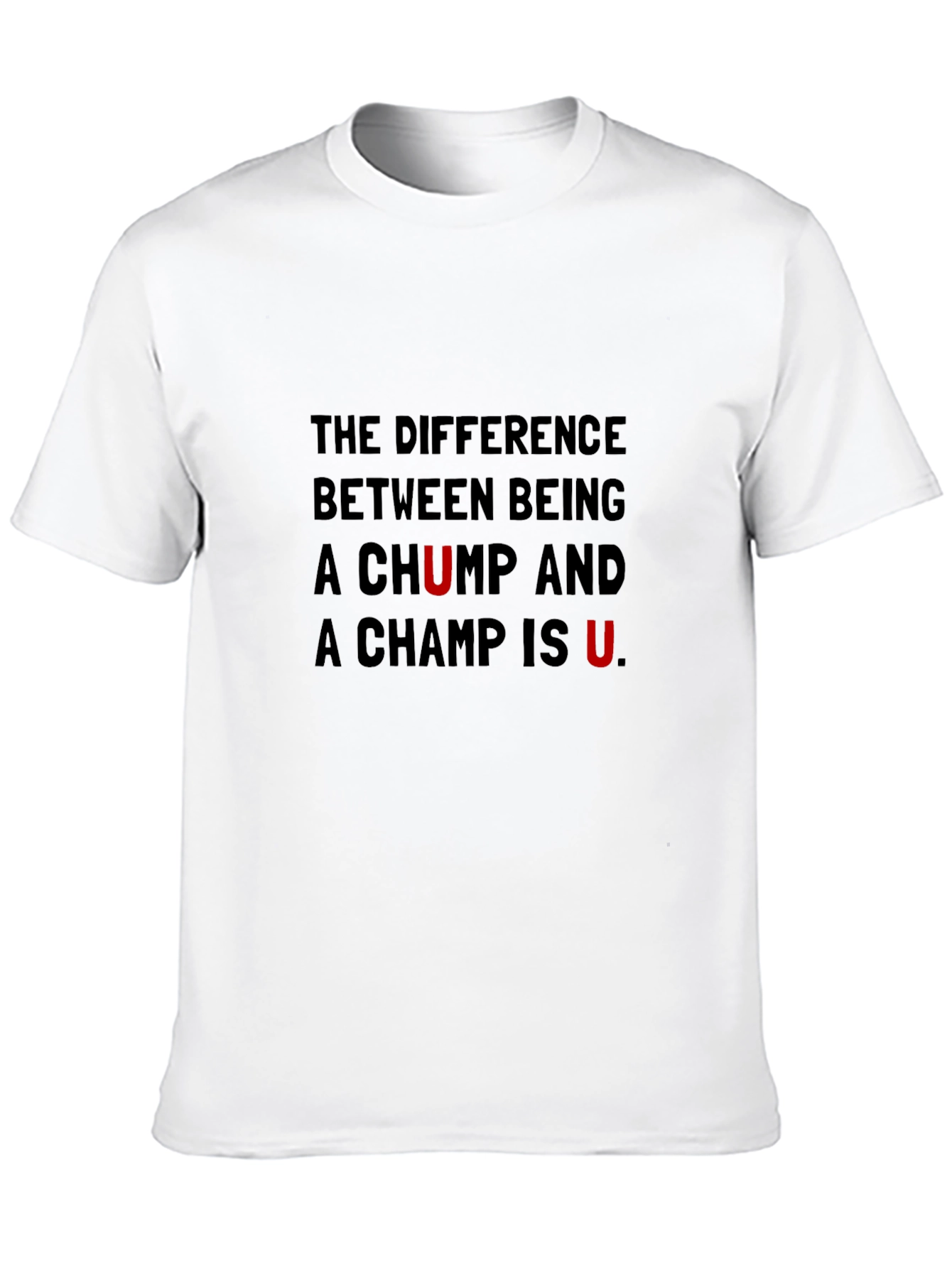 U Make the Difference Graphic Tee