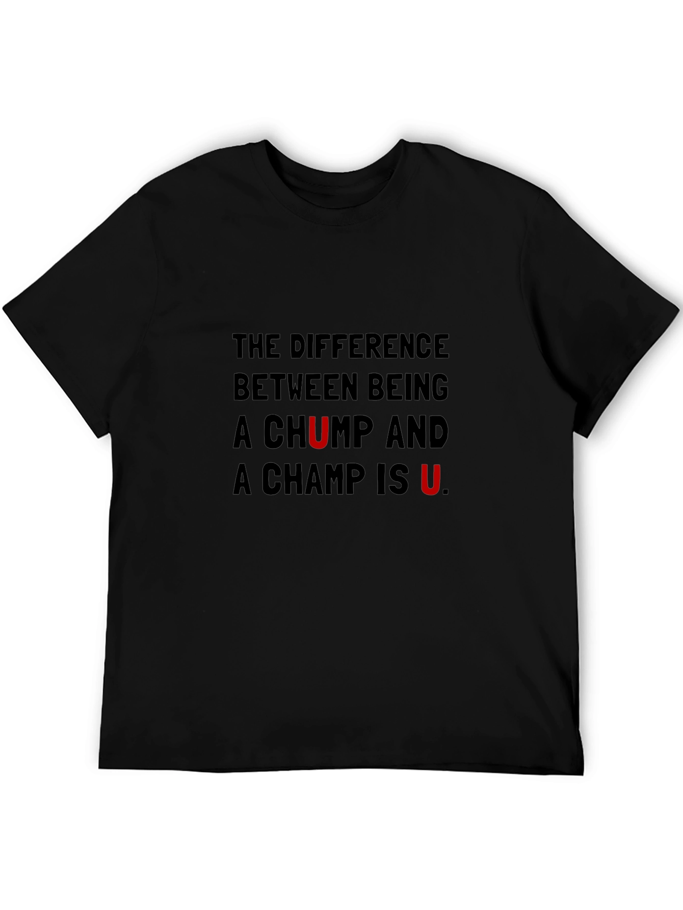 U Make the Difference Graphic Tee
