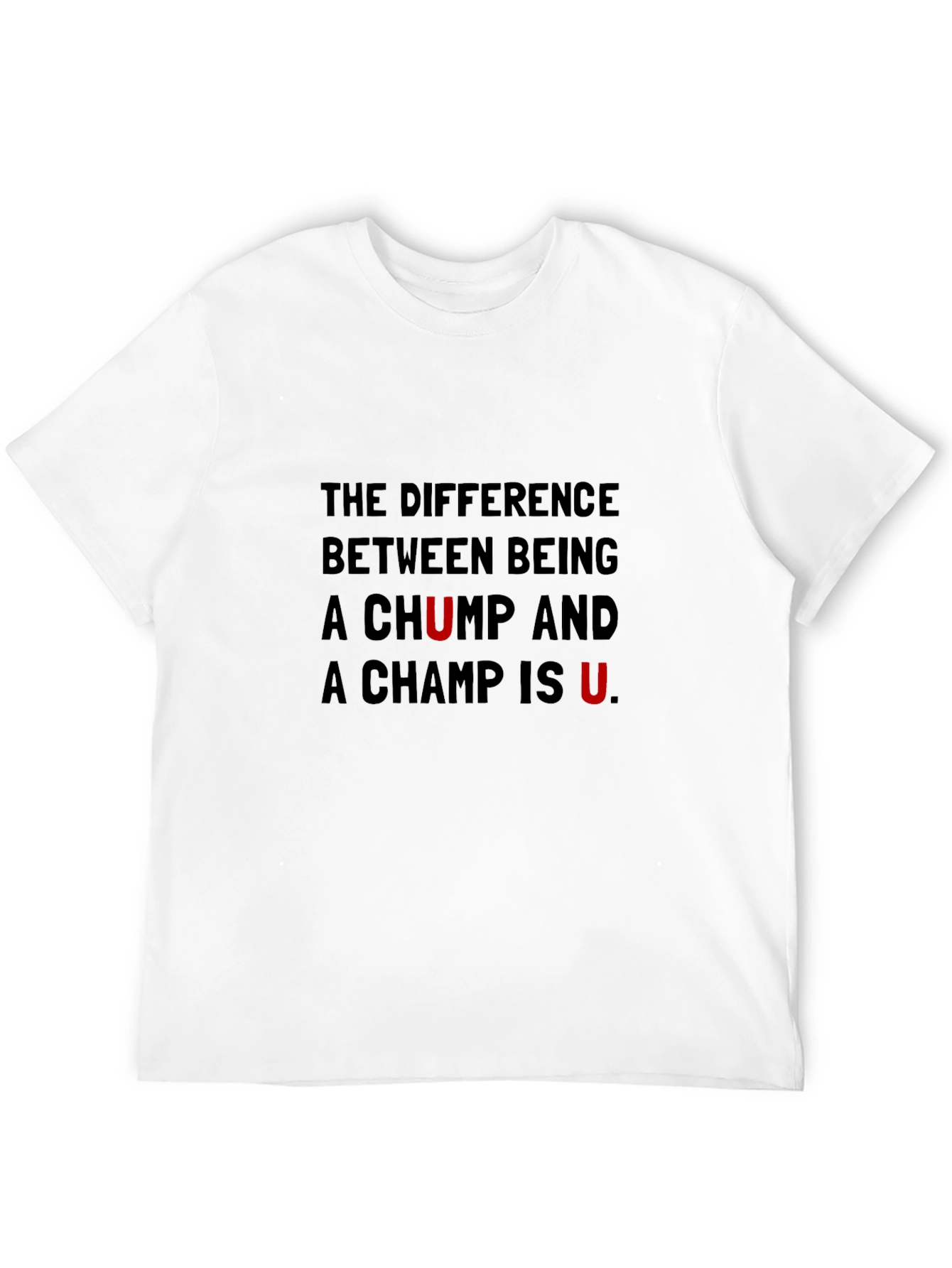 U Make the Difference Graphic Tee
