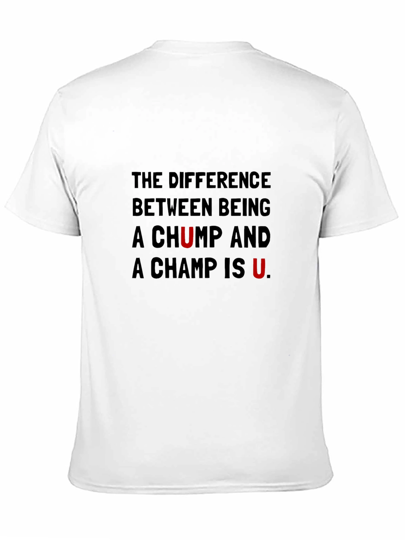 U Make the Difference Graphic Tee