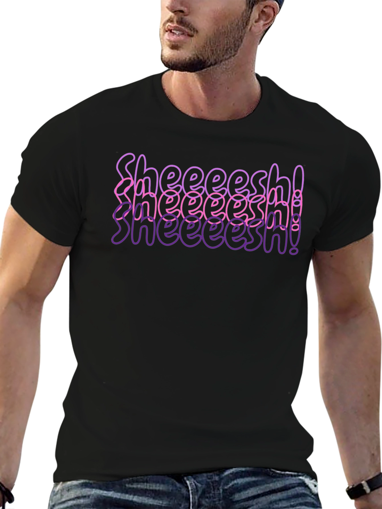 Sheeesh! T-Shirt Trendy Graphic Tee
