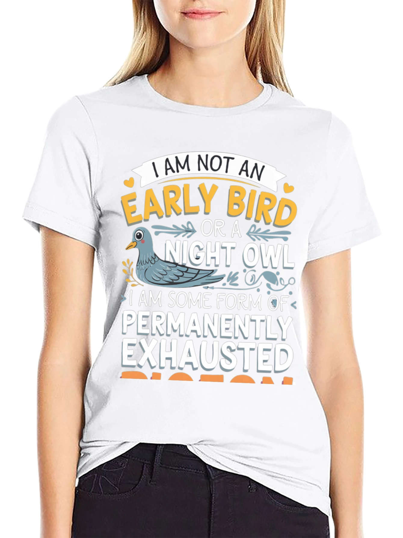 Funny Pigeon T-Shirt: Permanently Exhausted