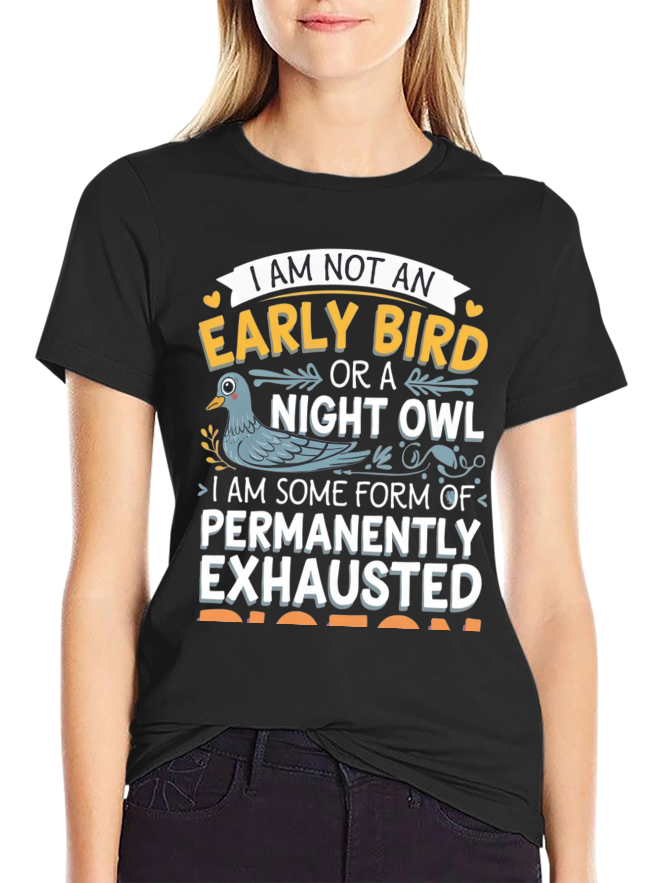 Funny Pigeon T-Shirt: Permanently Exhausted