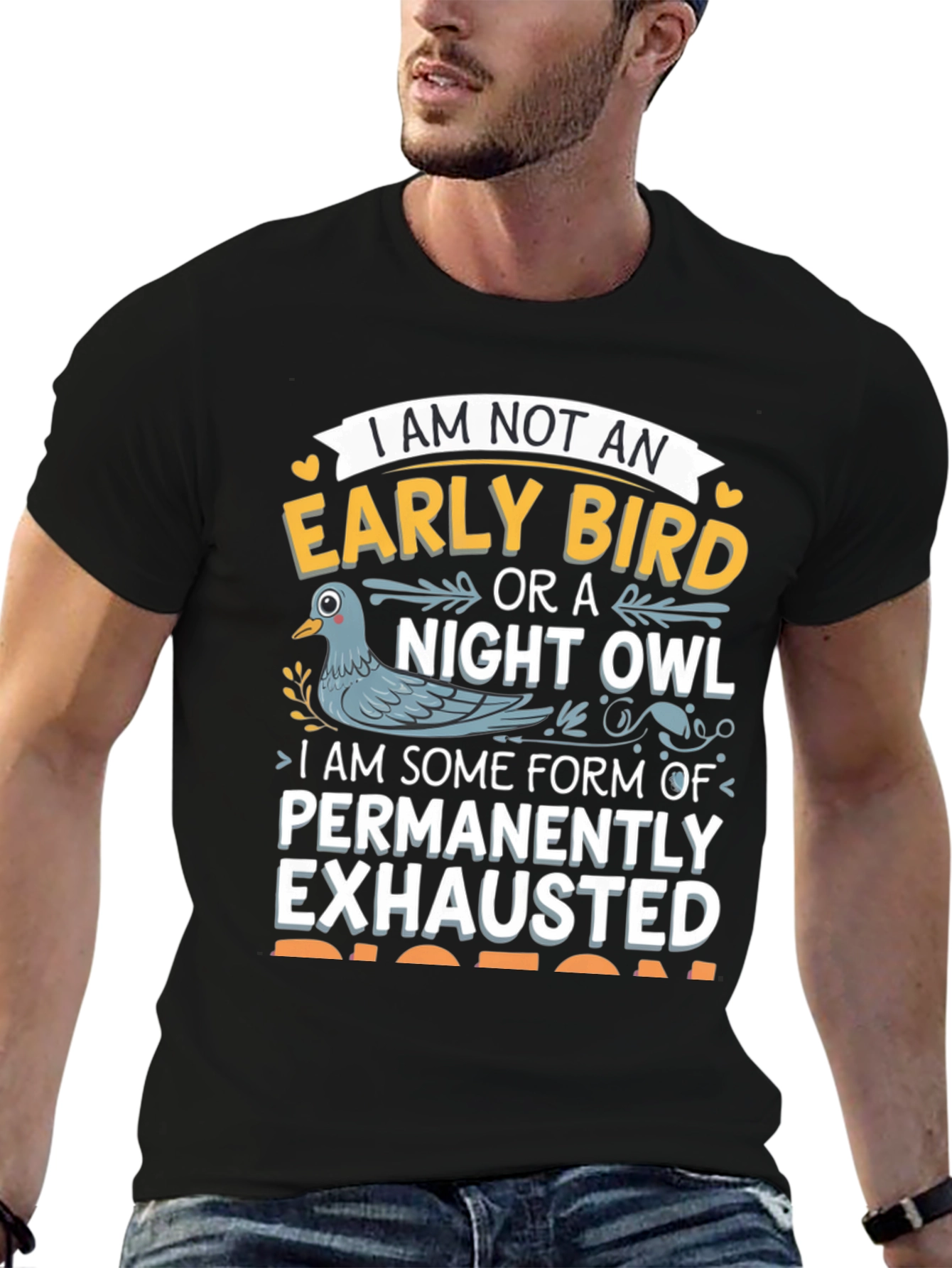 Funny Pigeon T-Shirt: Permanently Exhausted