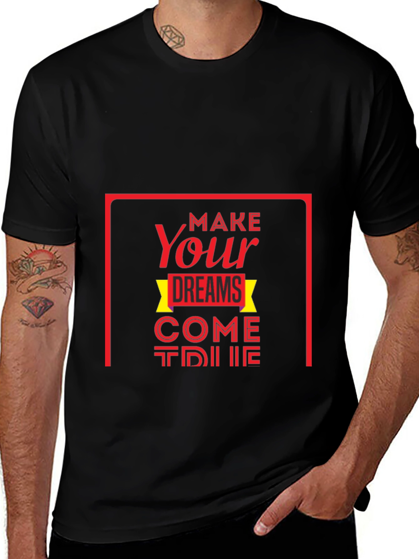 Inspirational Graphic Tee: Make Your Dreams Come True