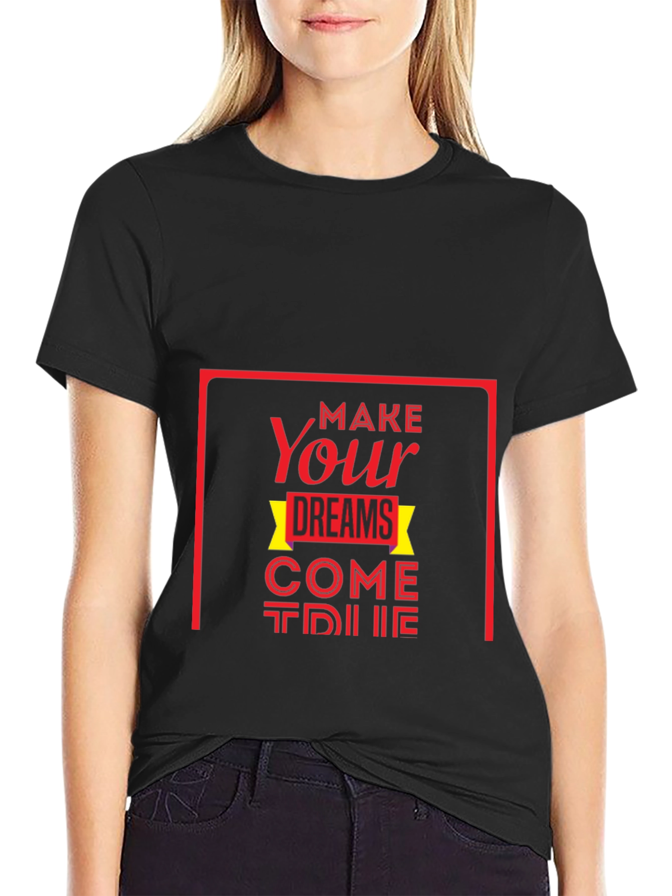 Inspirational Graphic Tee: Make Your Dreams Come True