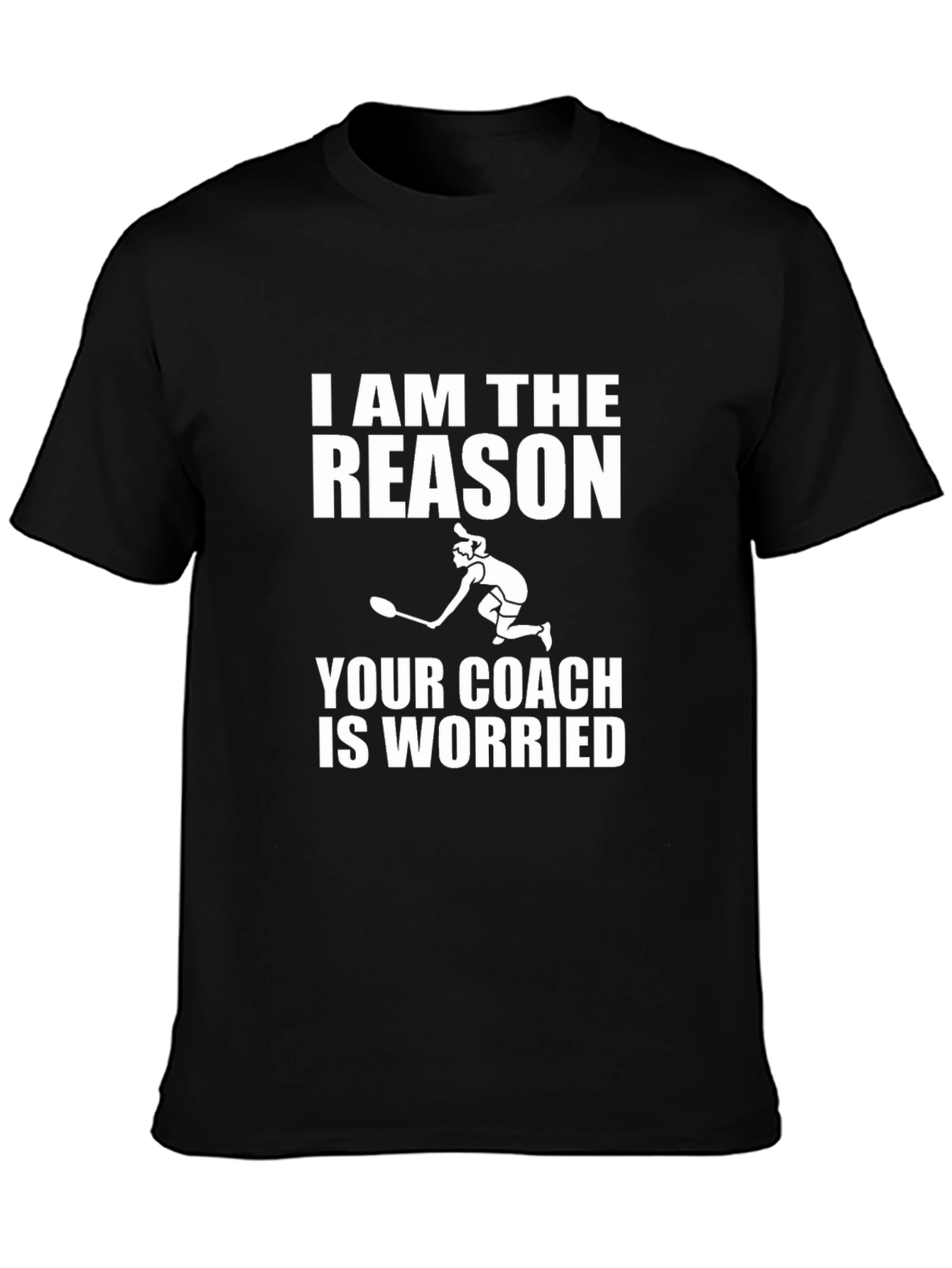 Funny Tennis Player T-Shirt - Coach Worry