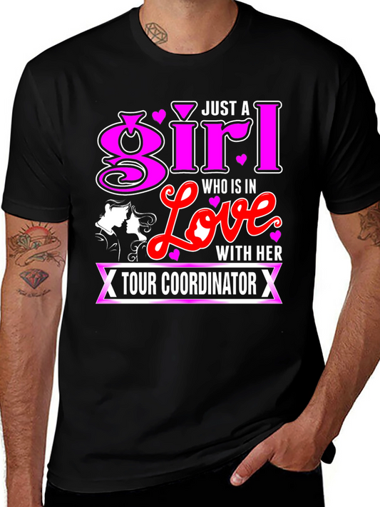 Just A Girl In Love Tour Coordinator Black T-Shirt