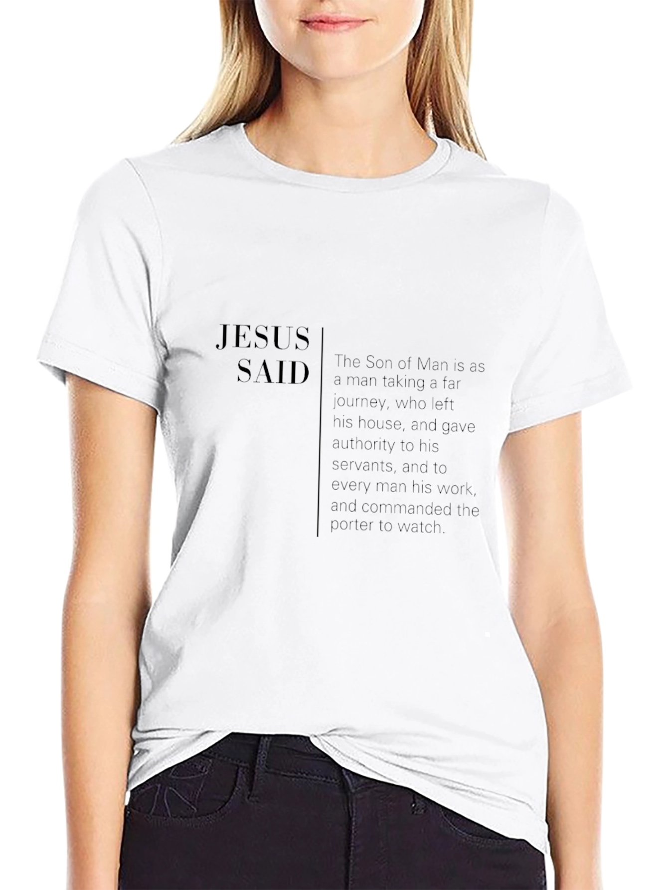 Jesus Said Graphic T-Shirt - Christian Apparel