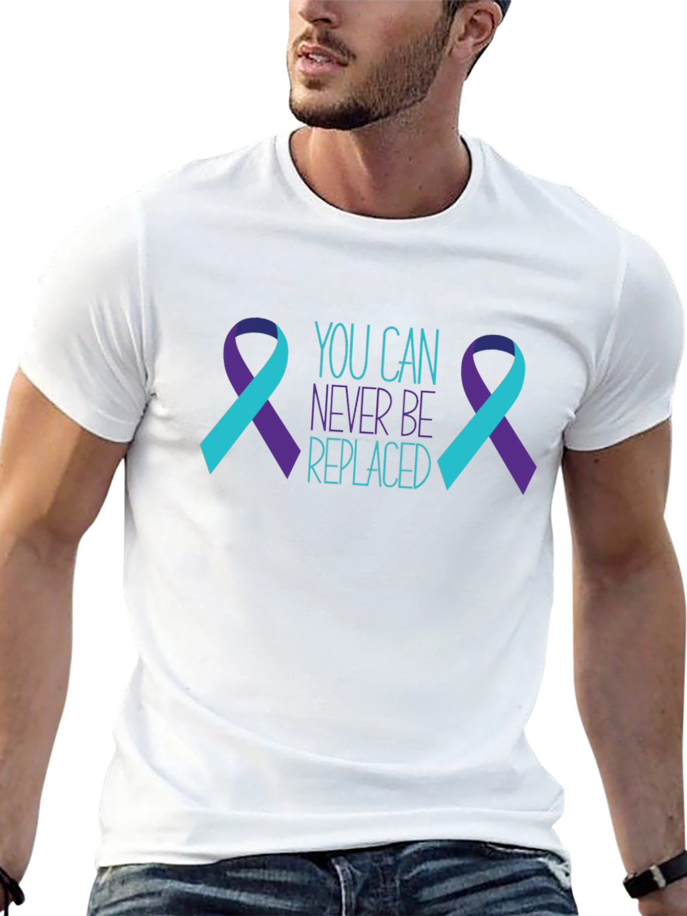 You Can Never Be Replaced T-Shirt Suicide Prevention