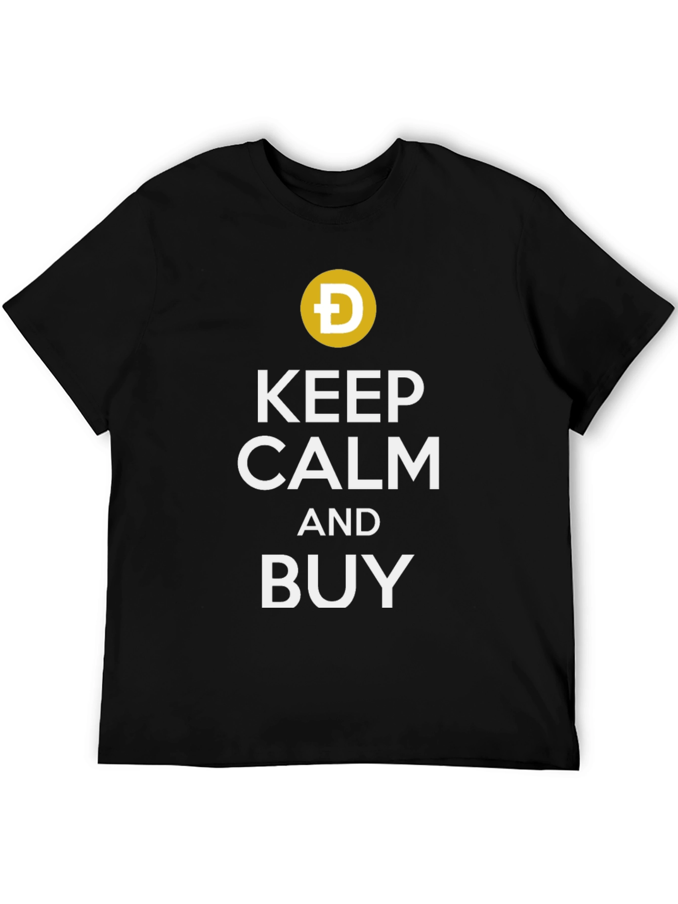 Keep Calm and Buy Dip T-Shirt