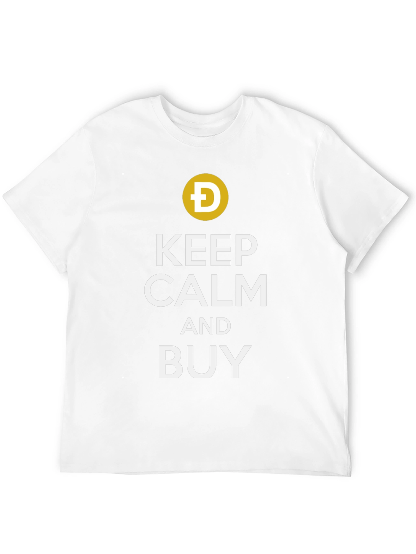 Keep Calm and Buy Dip T-Shirt