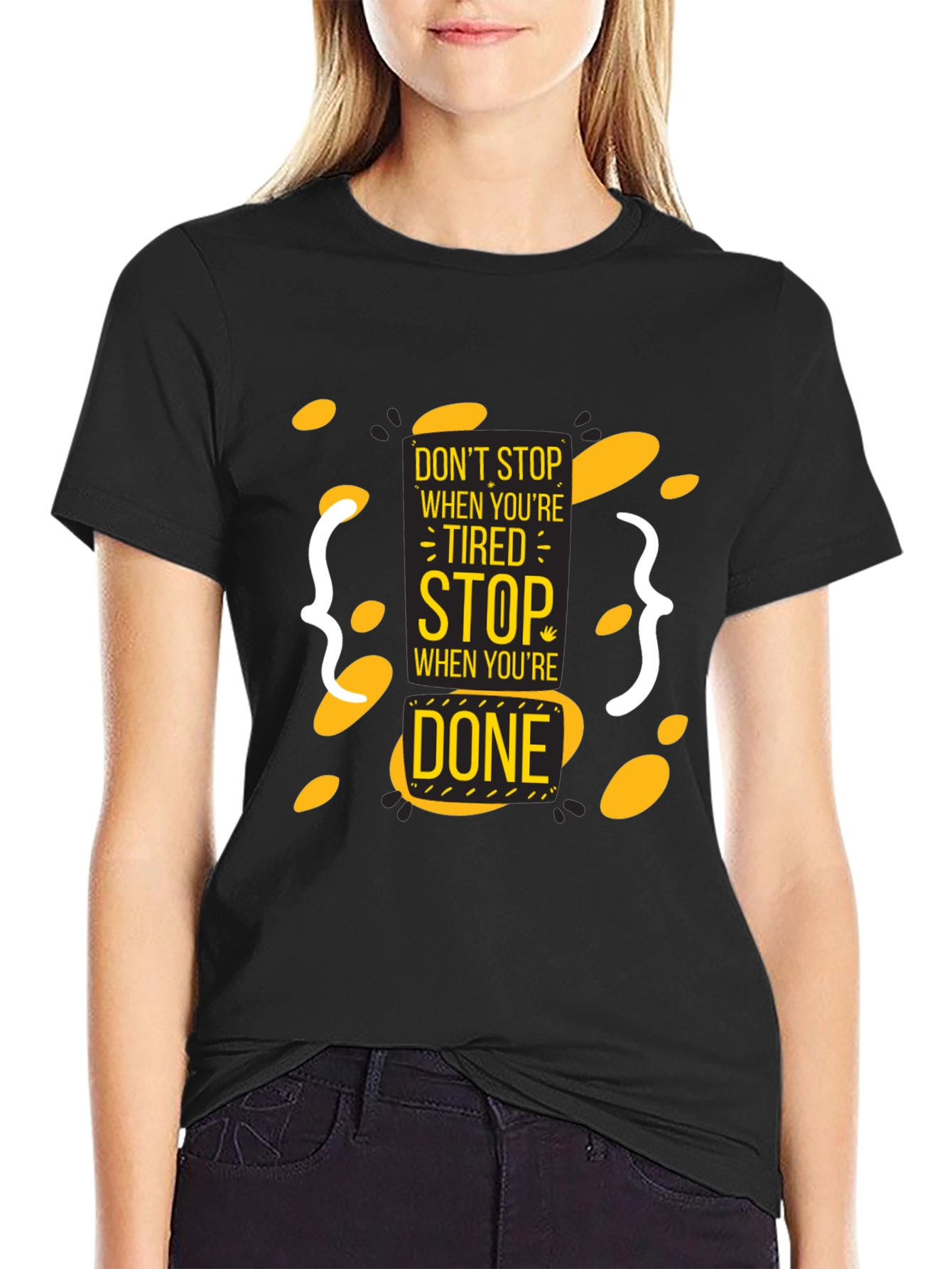 Motivational Black T-Shirt - Dont Stop When Tired