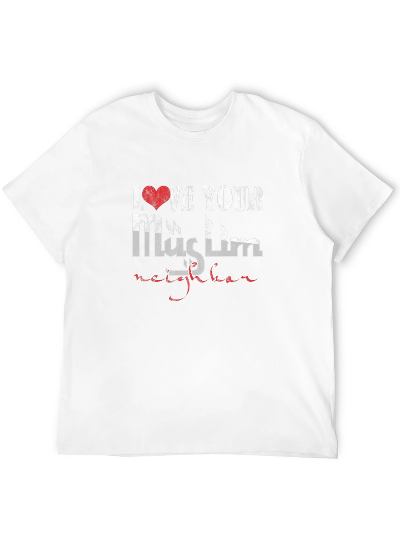 Love Your Muslim Neighbor Graphic T-Shirt