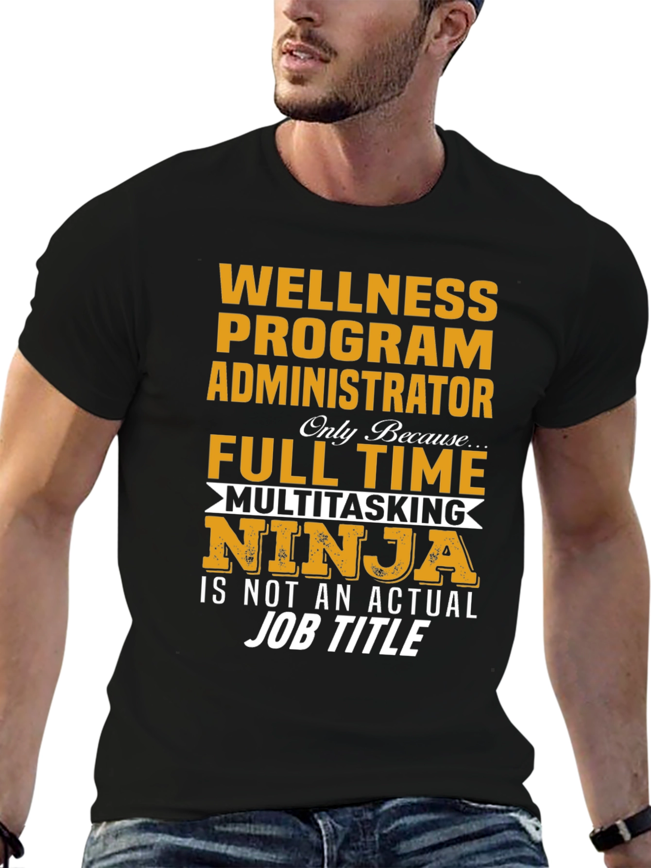 Wellness Program Administrator T-Shirt