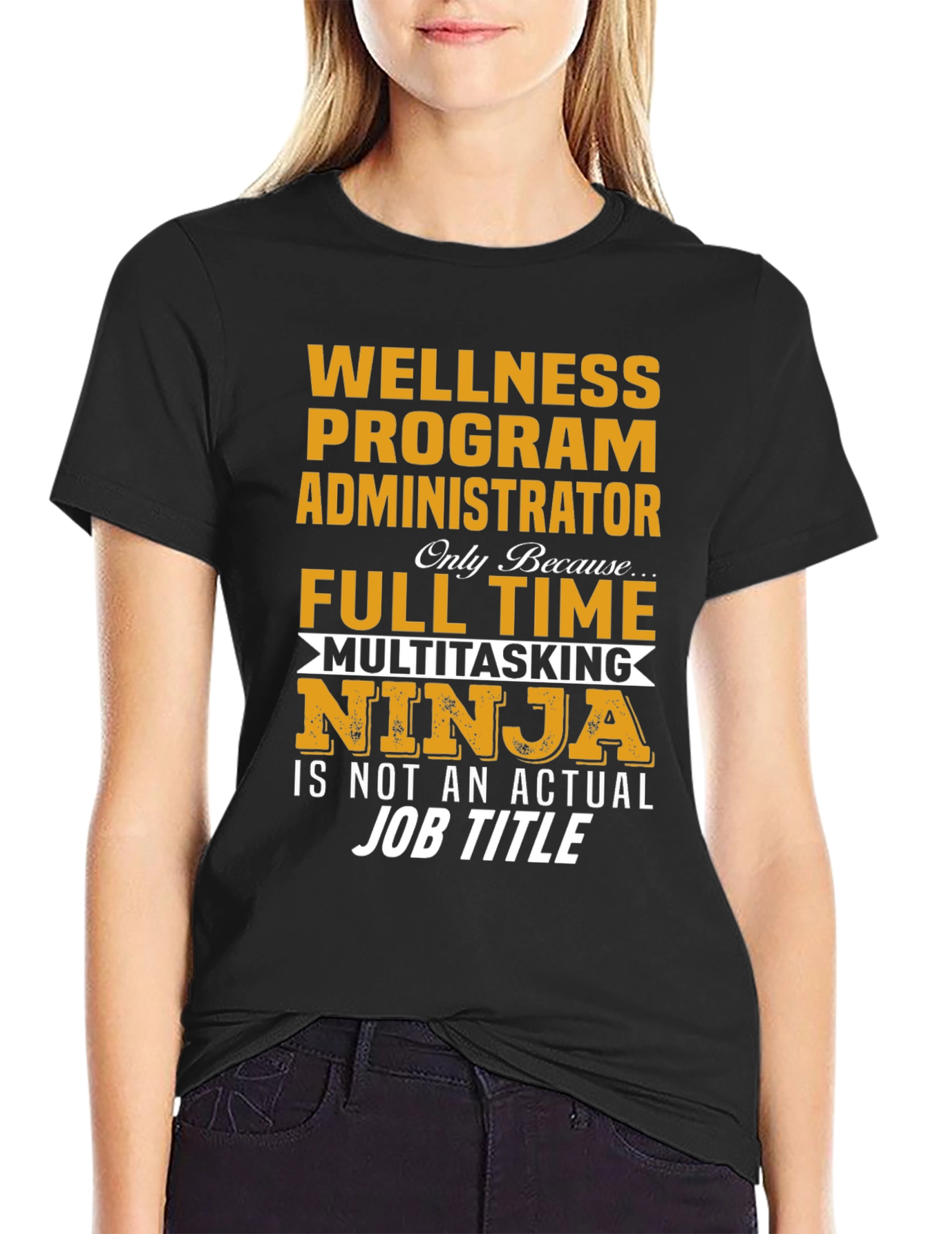 Wellness Program Administrator T-Shirt
