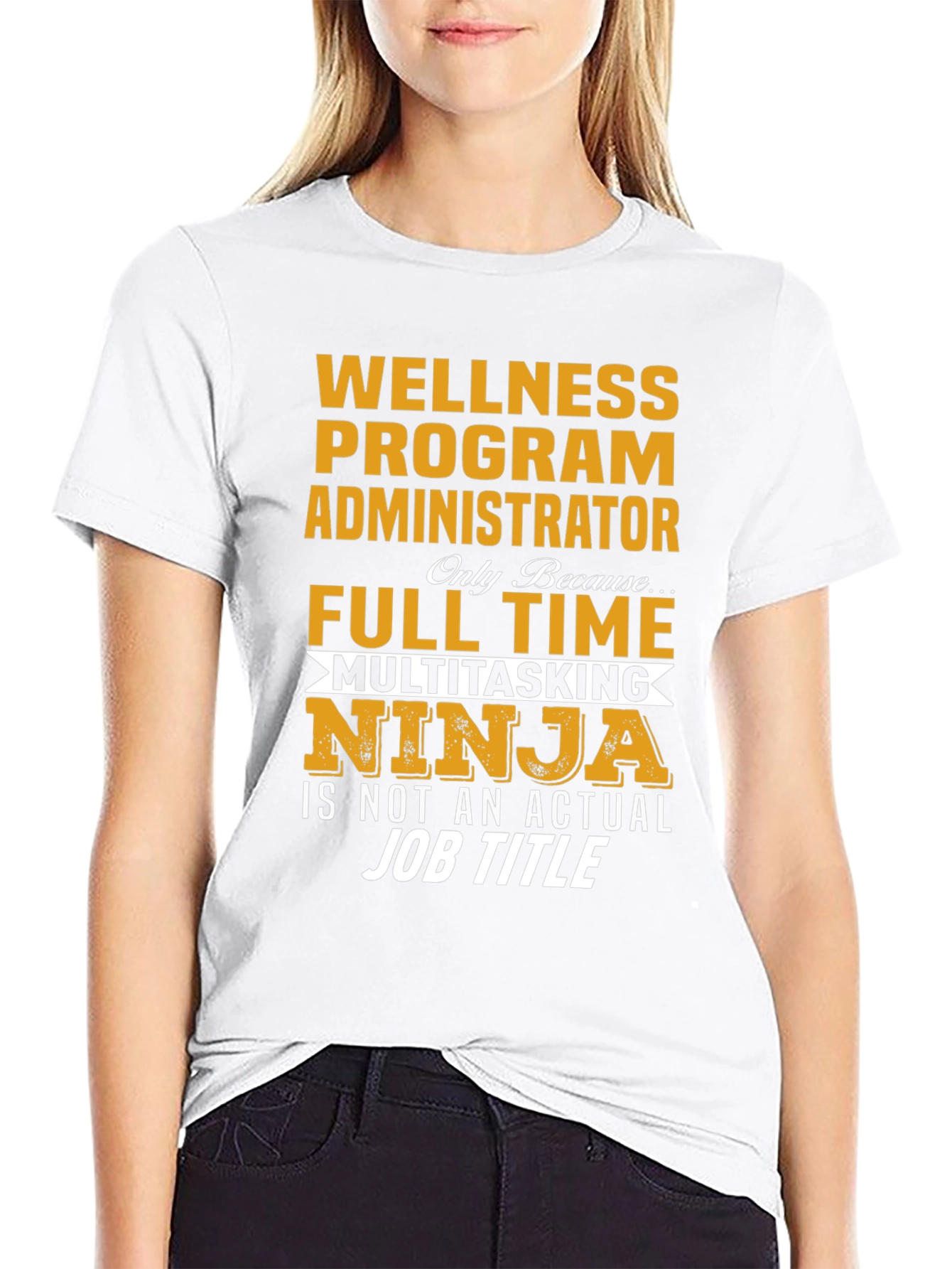 Wellness Program Administrator T-Shirt