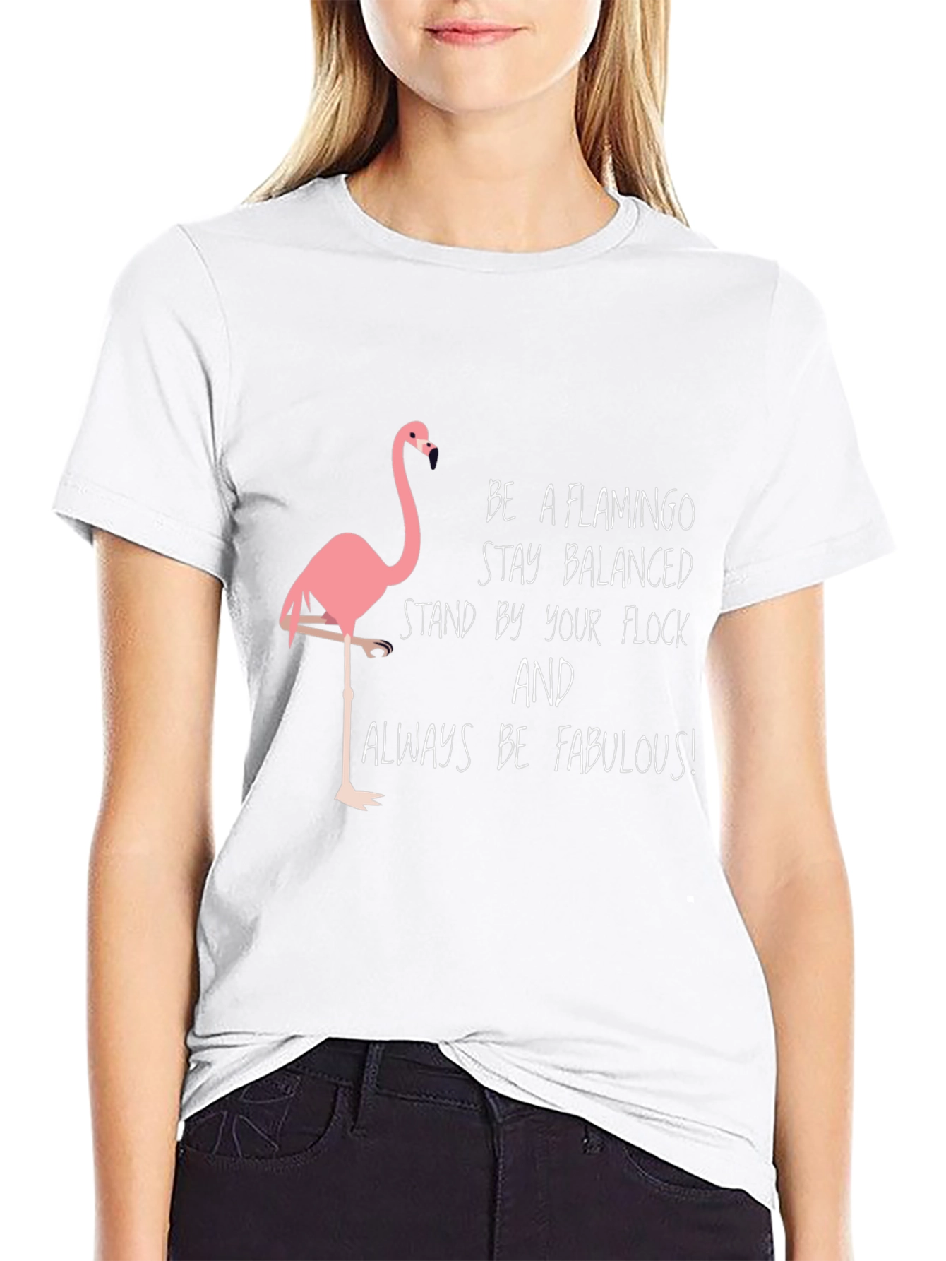 Be a Flamingo T-Shirt - Stay Balanced & Fabulous!